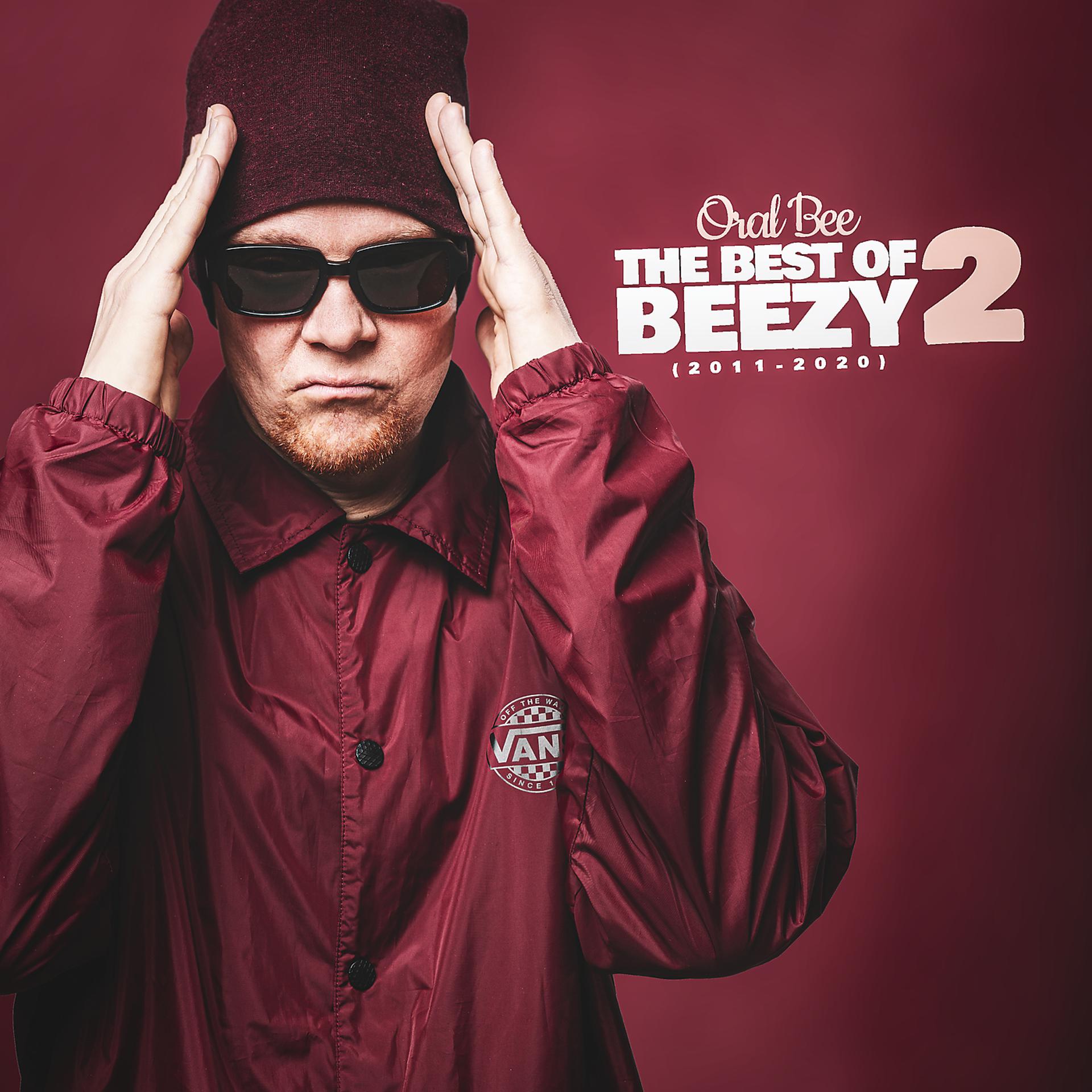 Постер альбома Best Of Beezy 2 (2011 - 2020)