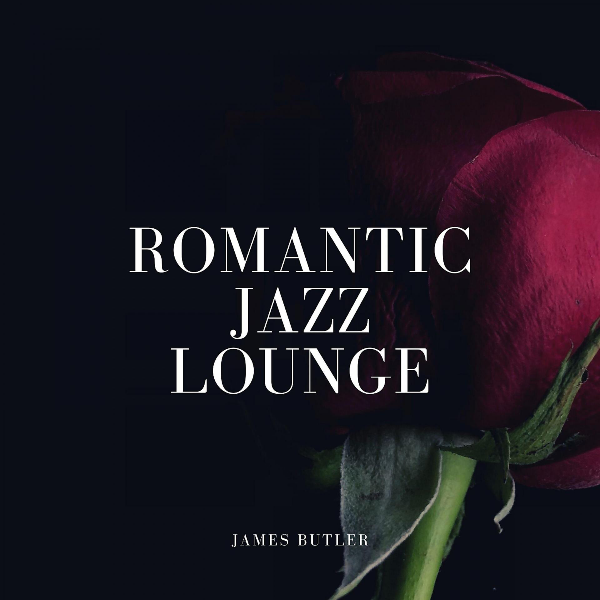 Постер альбома Romantic Jazz Lounge
