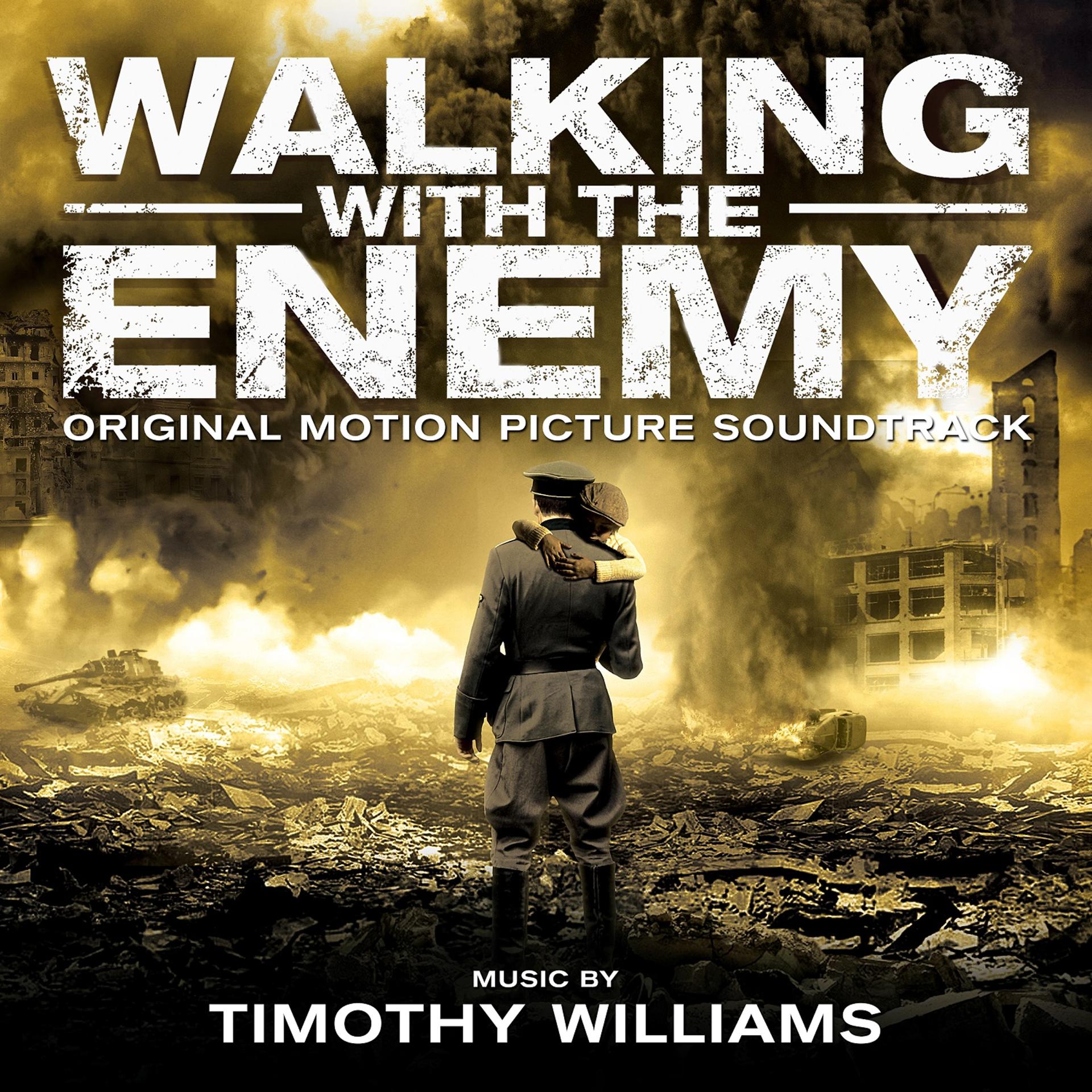 Постер альбома Walking with the Enemy (Original Motion Picture Soundtrack)