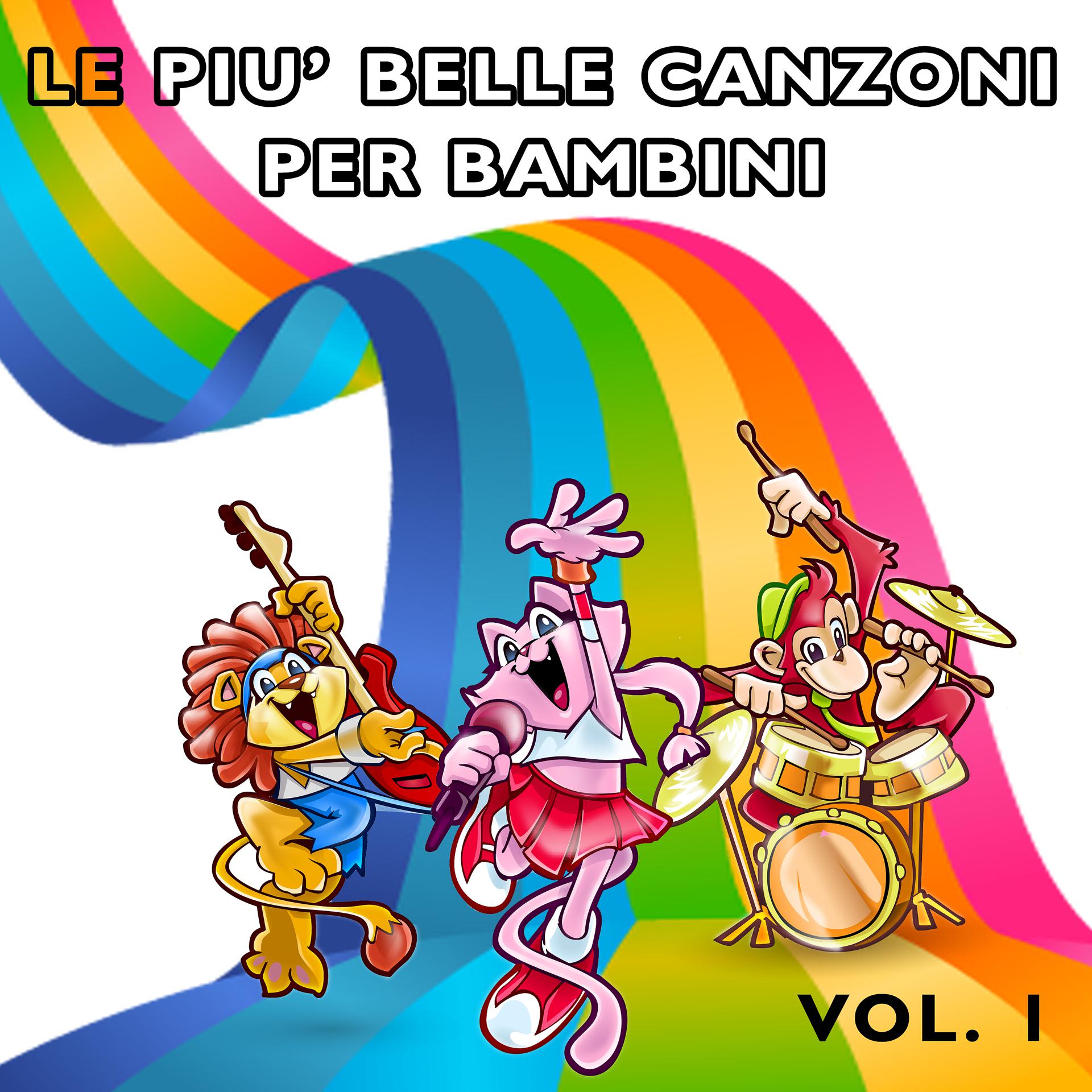 Постер альбома Le piu' belle canzoni per bambini, Vol. 1