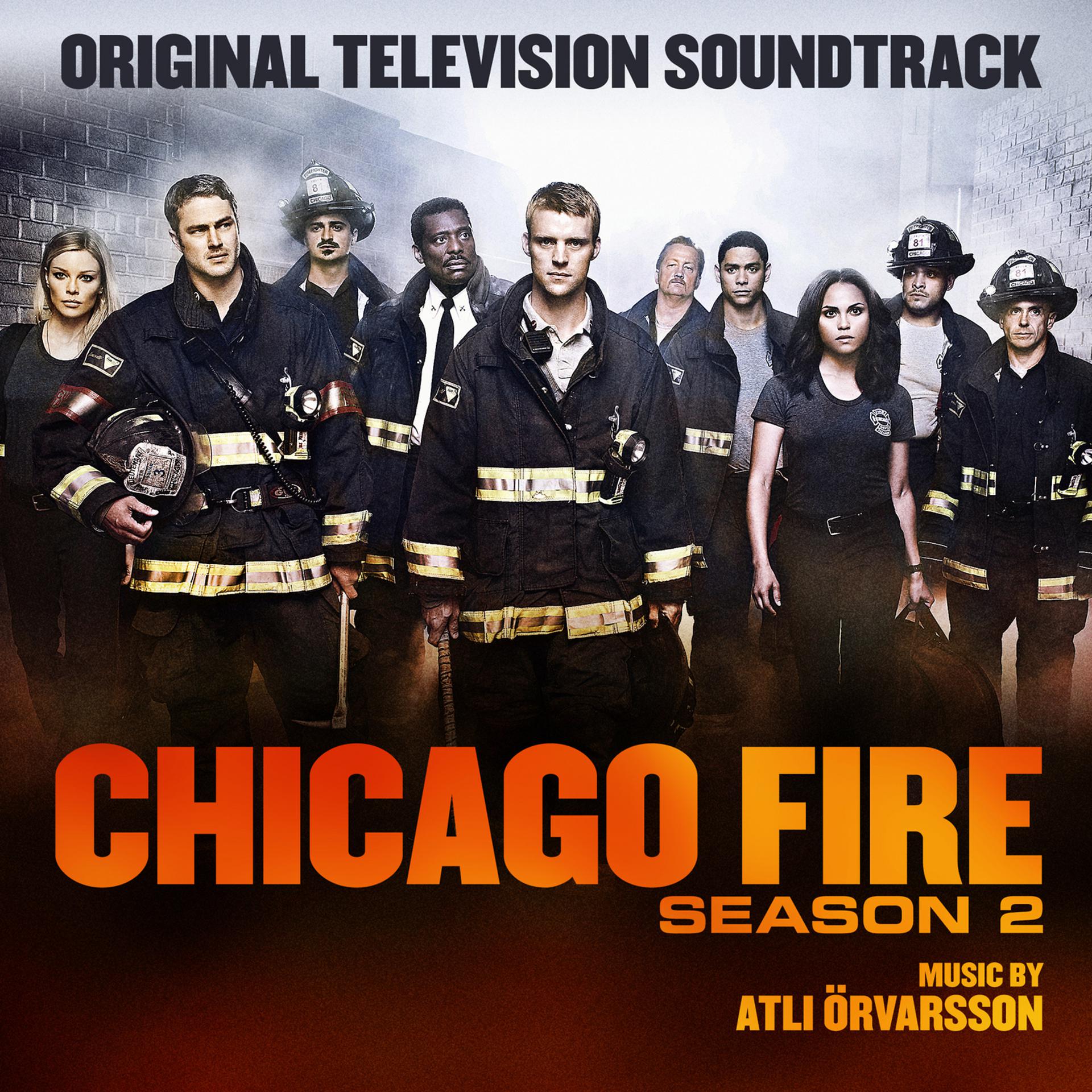 Постер альбома Chicago Fire Season 2 (Original Television Soundtrack)