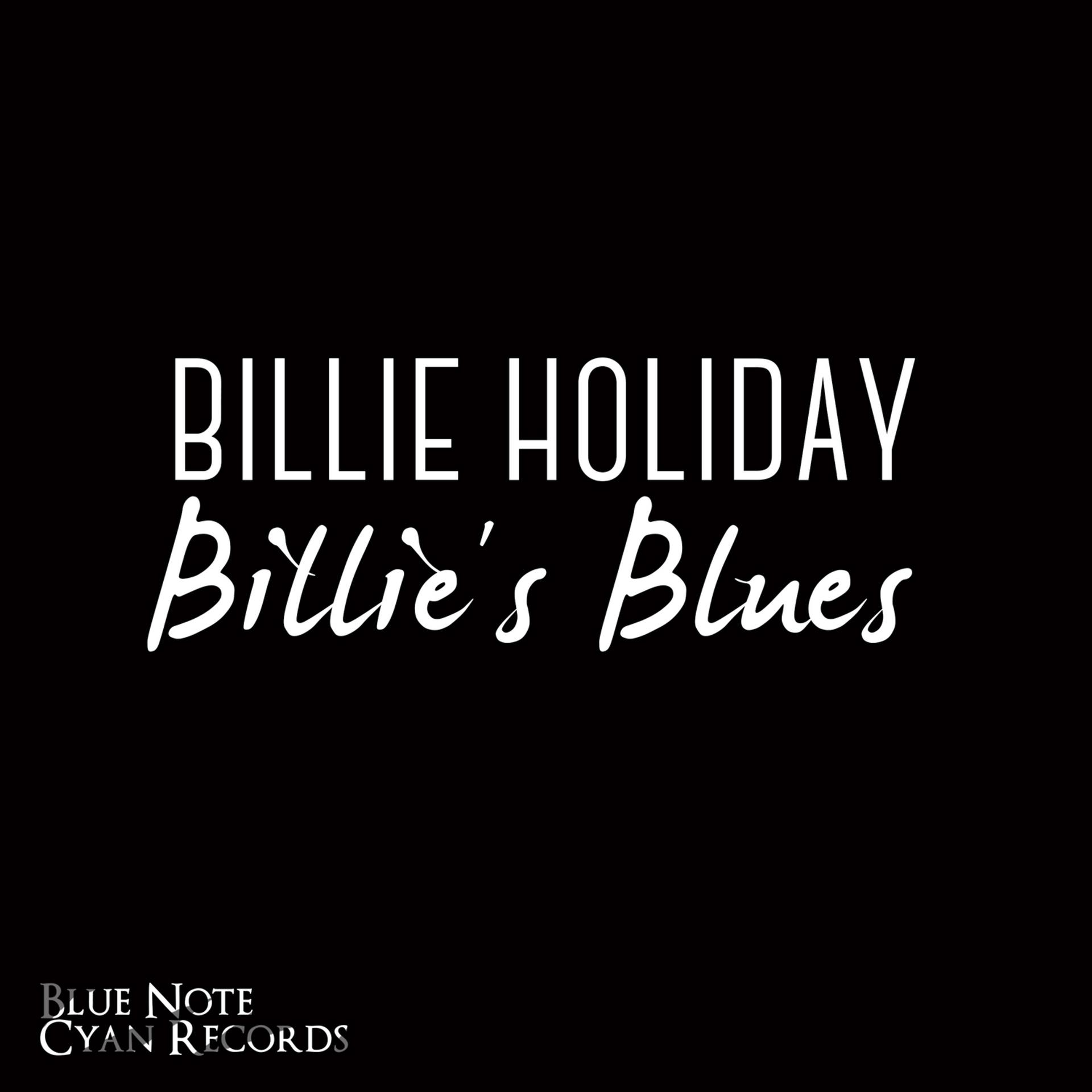 Постер альбома Billie Holiday - Billie's Blues