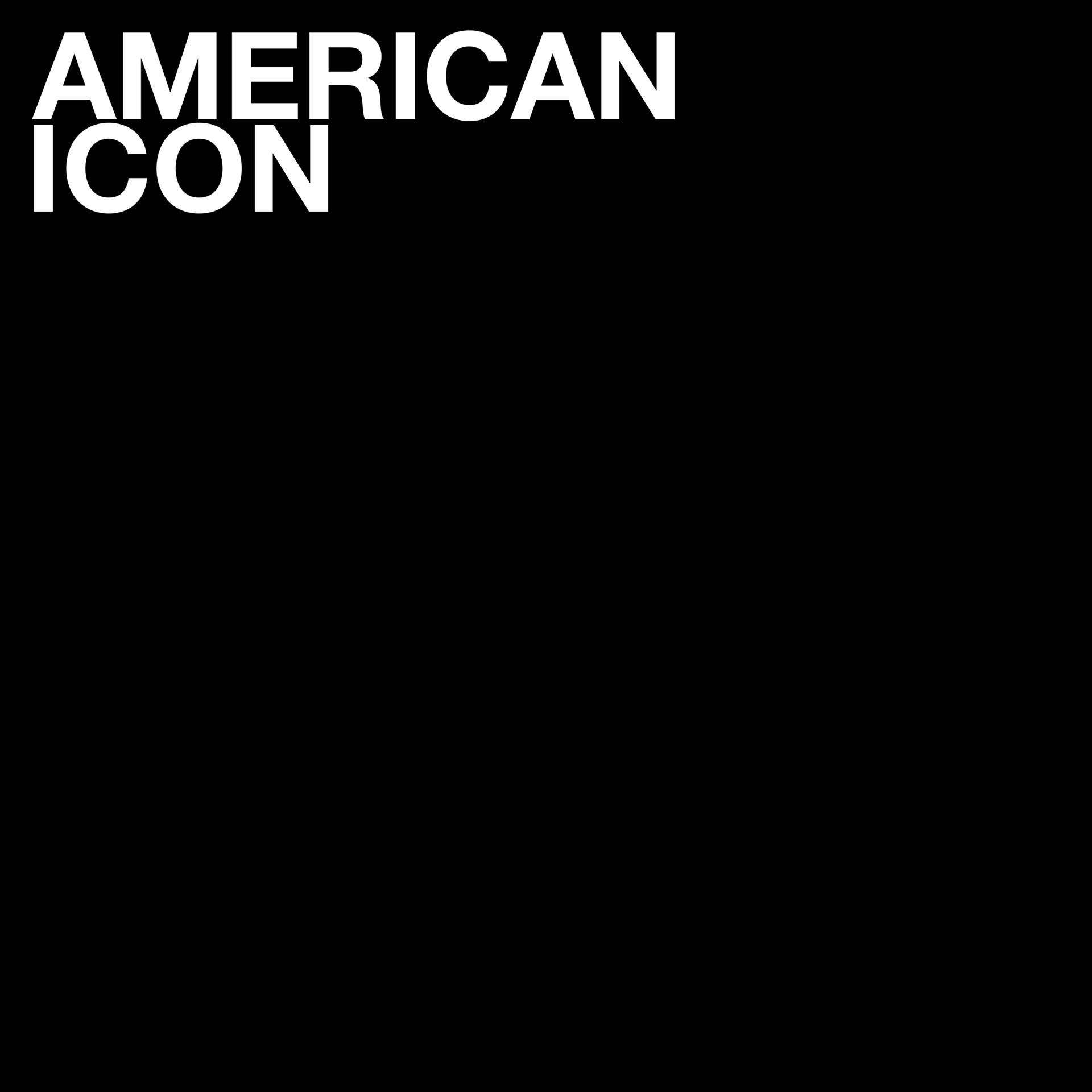 Постер альбома American Icon