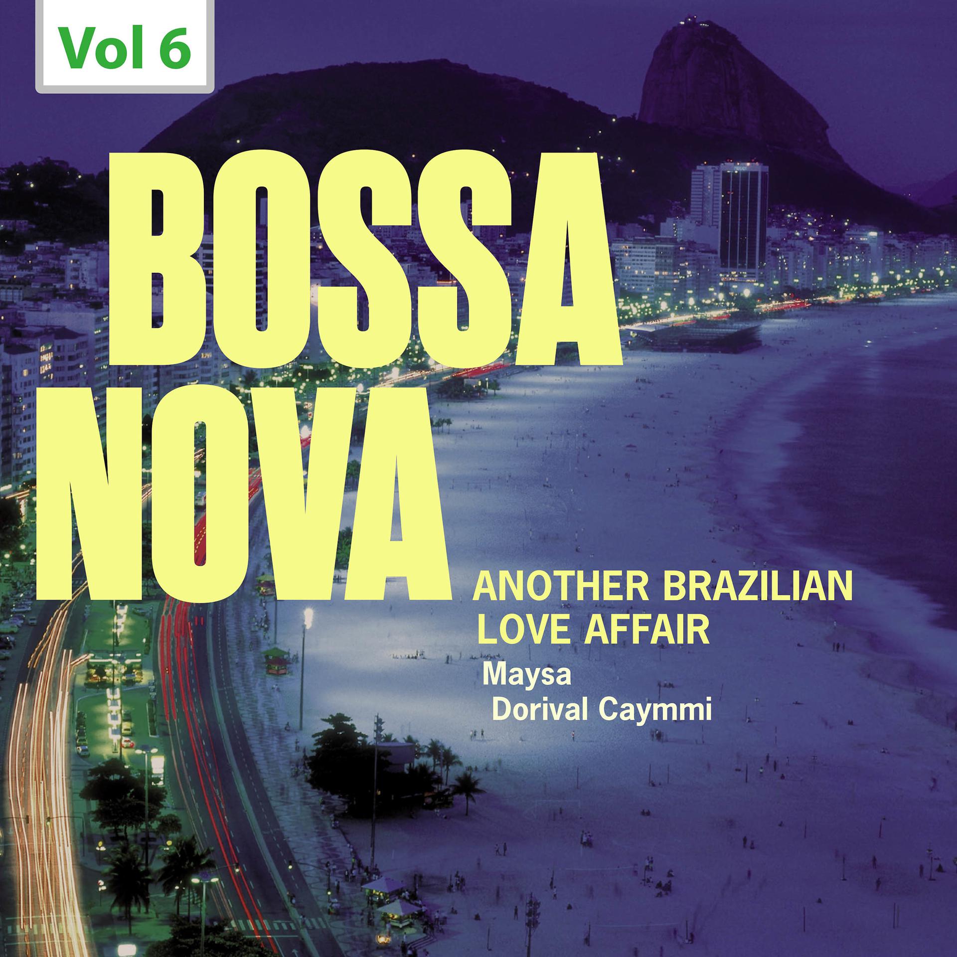 Постер альбома Bossa Nova. Another Brazilian Love Affair, Vol. 6
