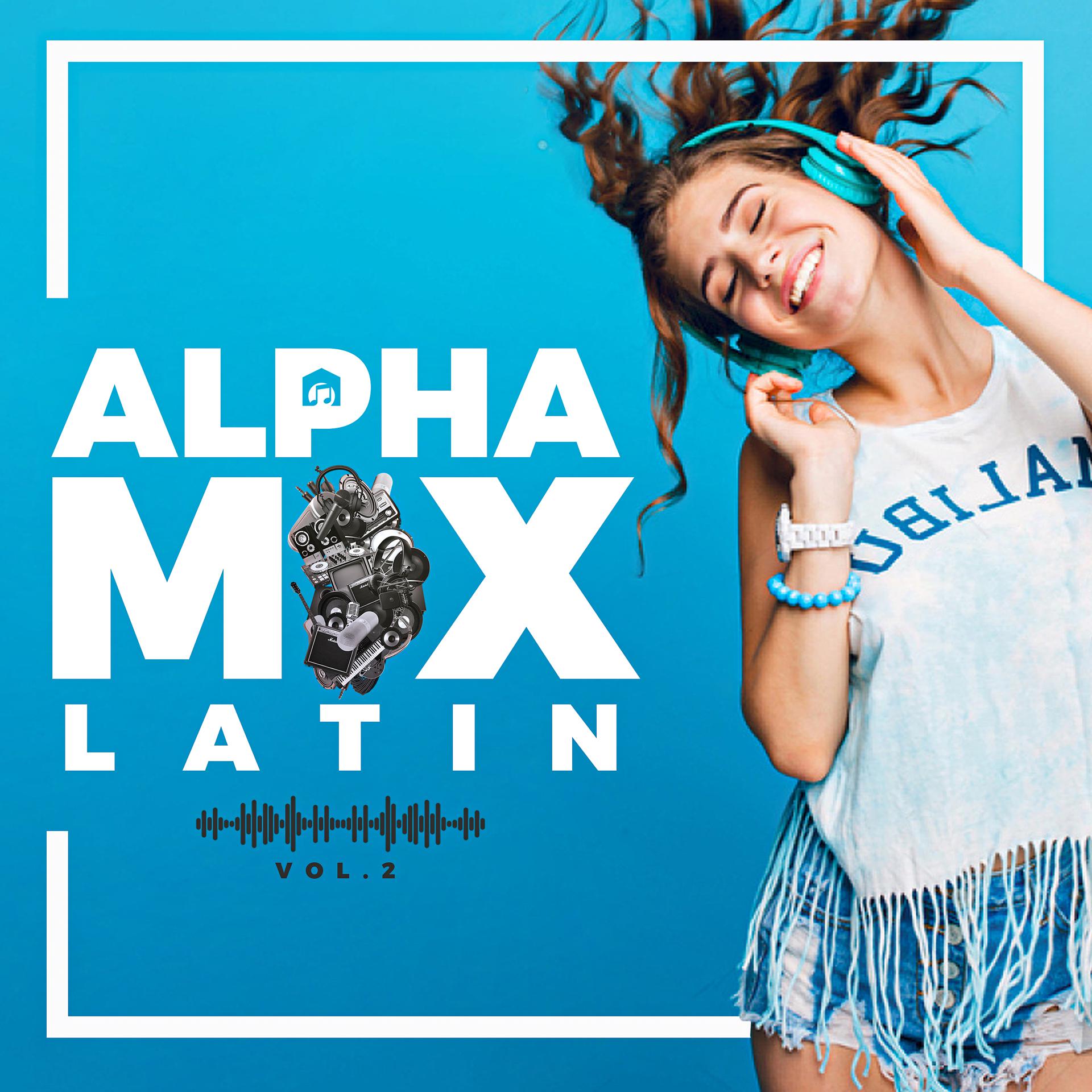 Постер альбома Alpha Mix Latin, Vol. 2