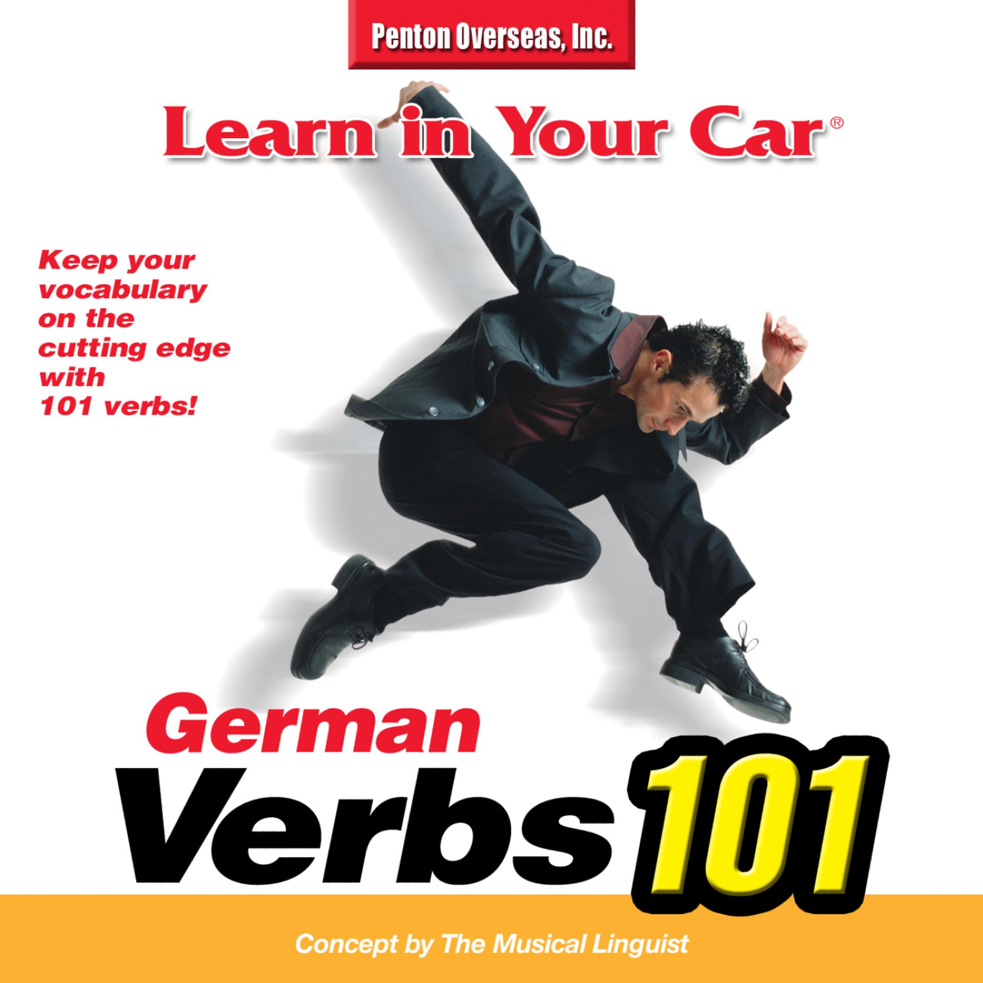Постер альбома Learn In Your Car®: Verbs 101 German