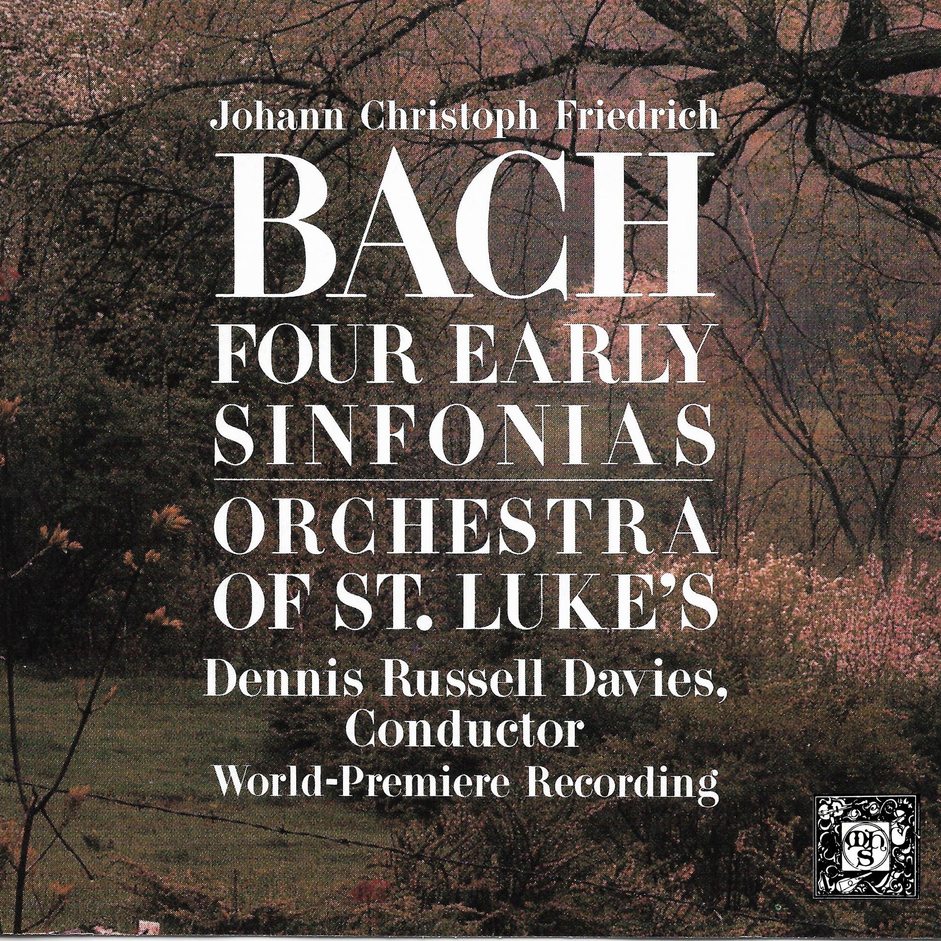 Постер альбома Johann Christoph Friedrich Bach: Four Early Sinfonias
