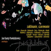 Постер альбома Jan Kanty Pawluśkiewicz: Antologia, Vol. 9