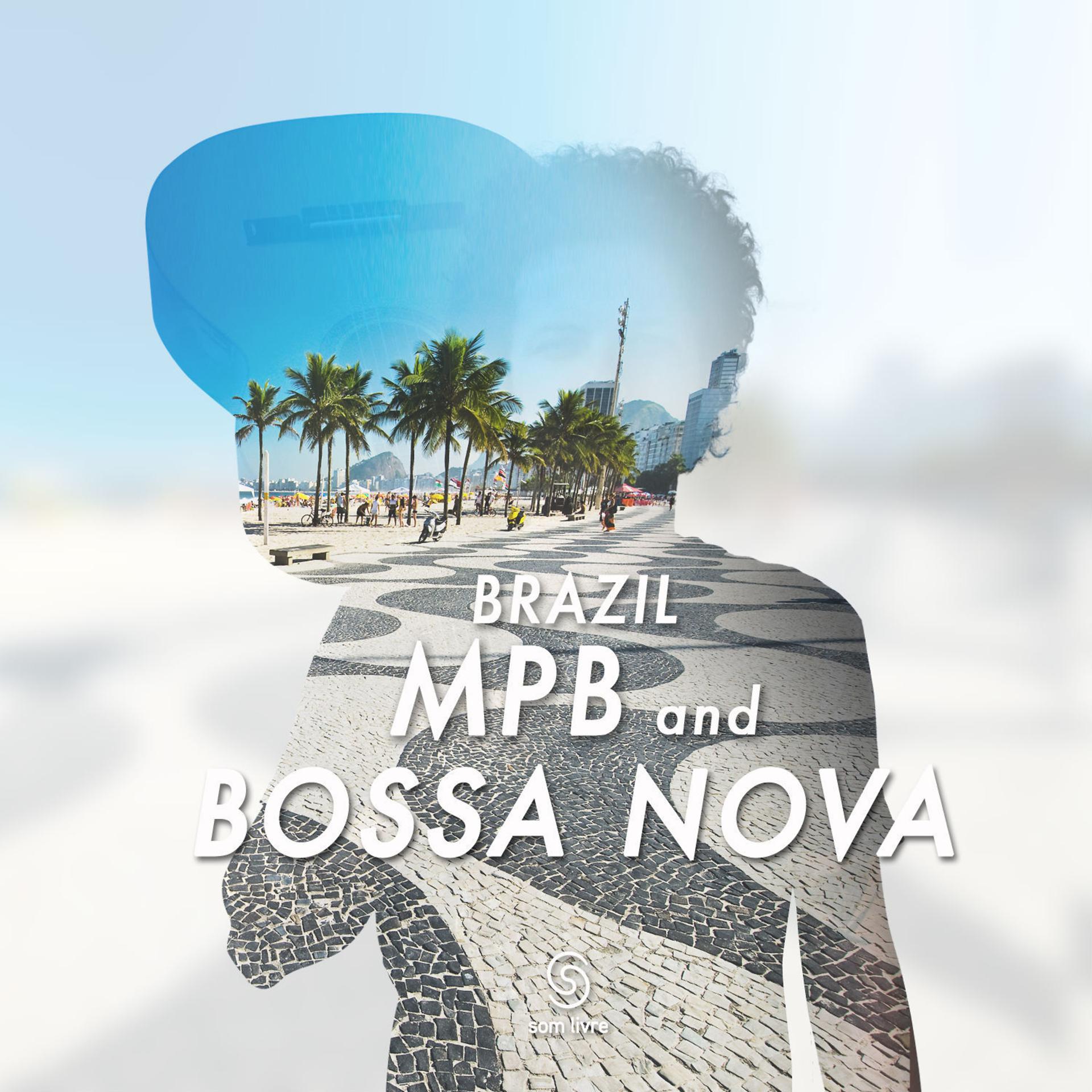 Постер альбома Brazil - Mpb And Bossa Nova
