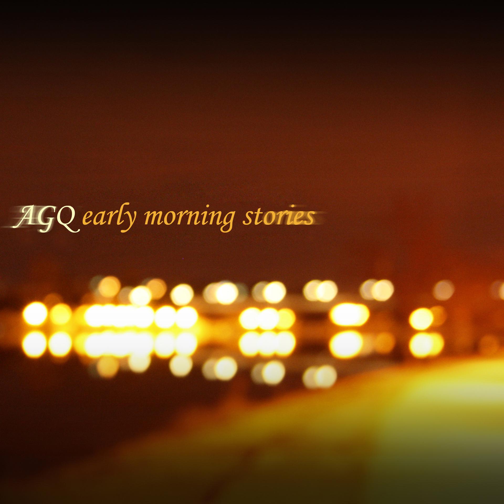 Постер альбома Early Morning Stories