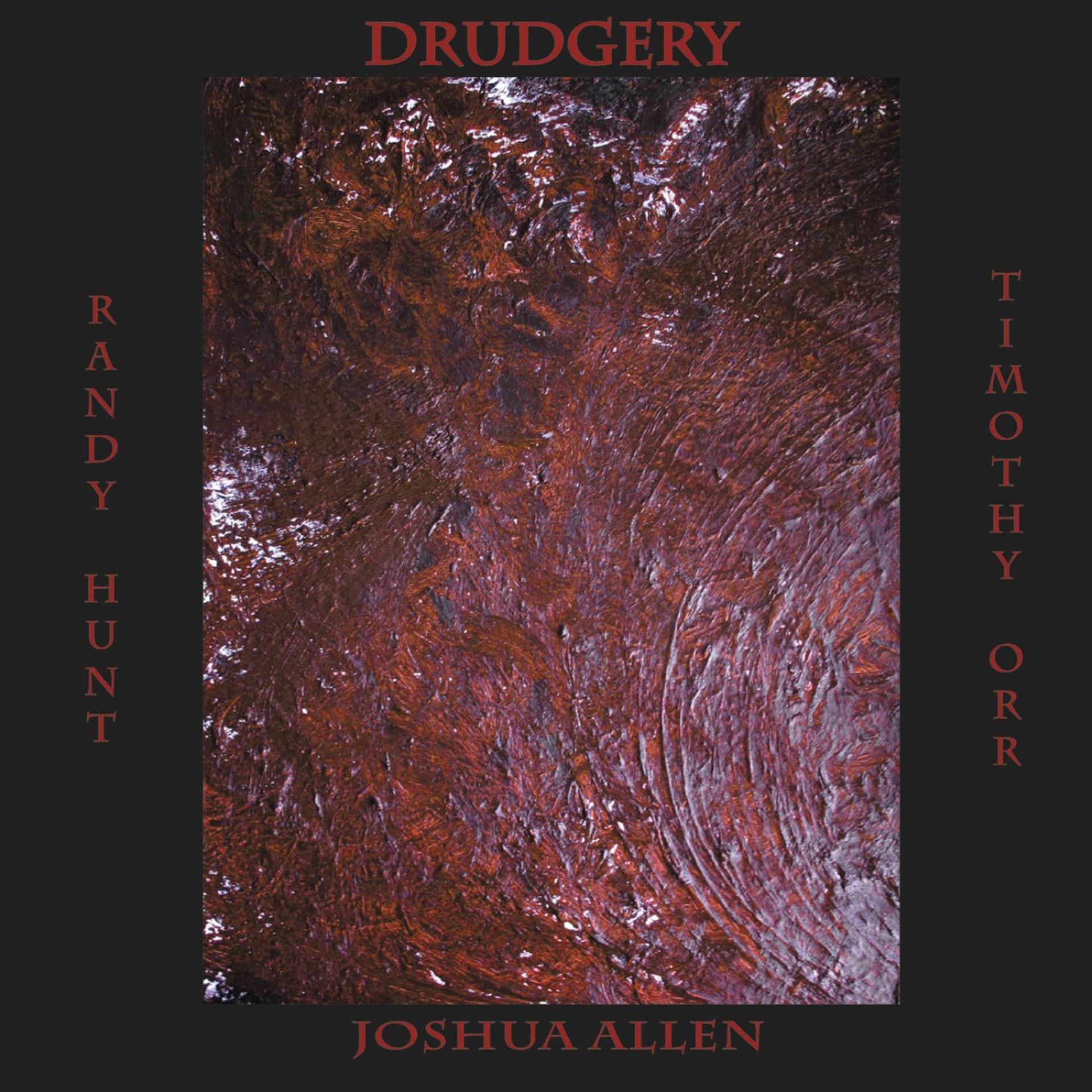 Постер альбома Drudgery