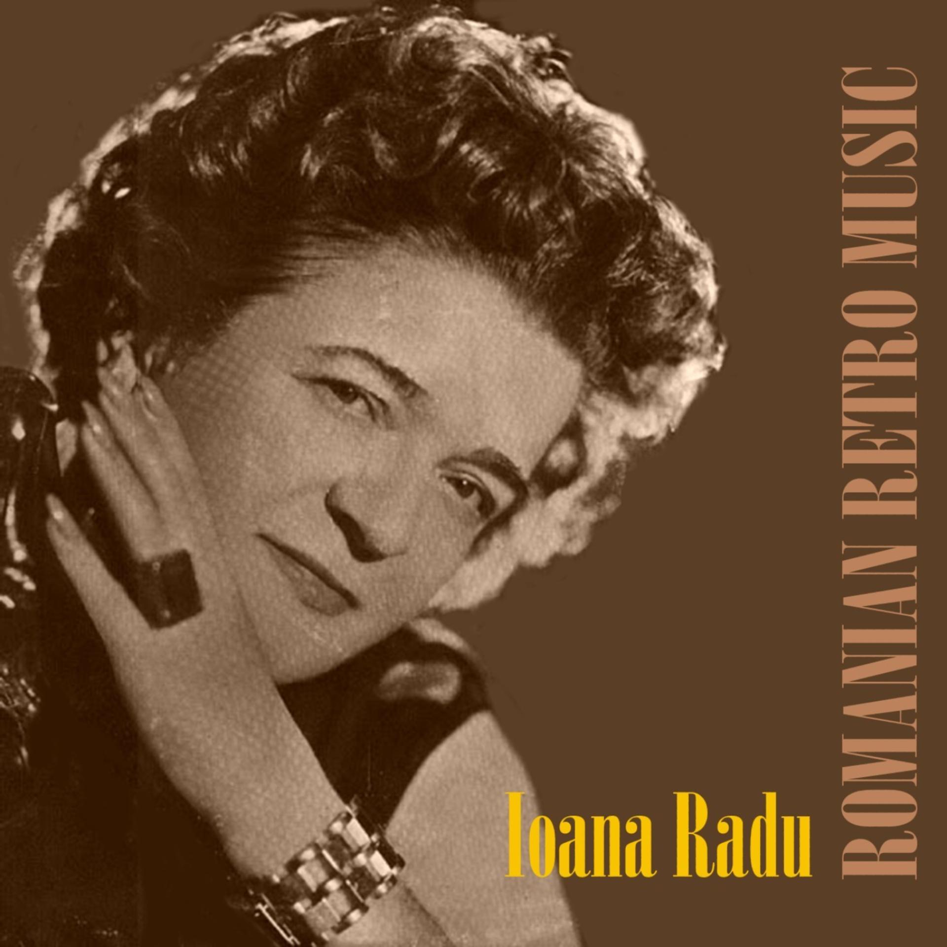 Постер альбома Romanian Retro  Music / Ioana Radu