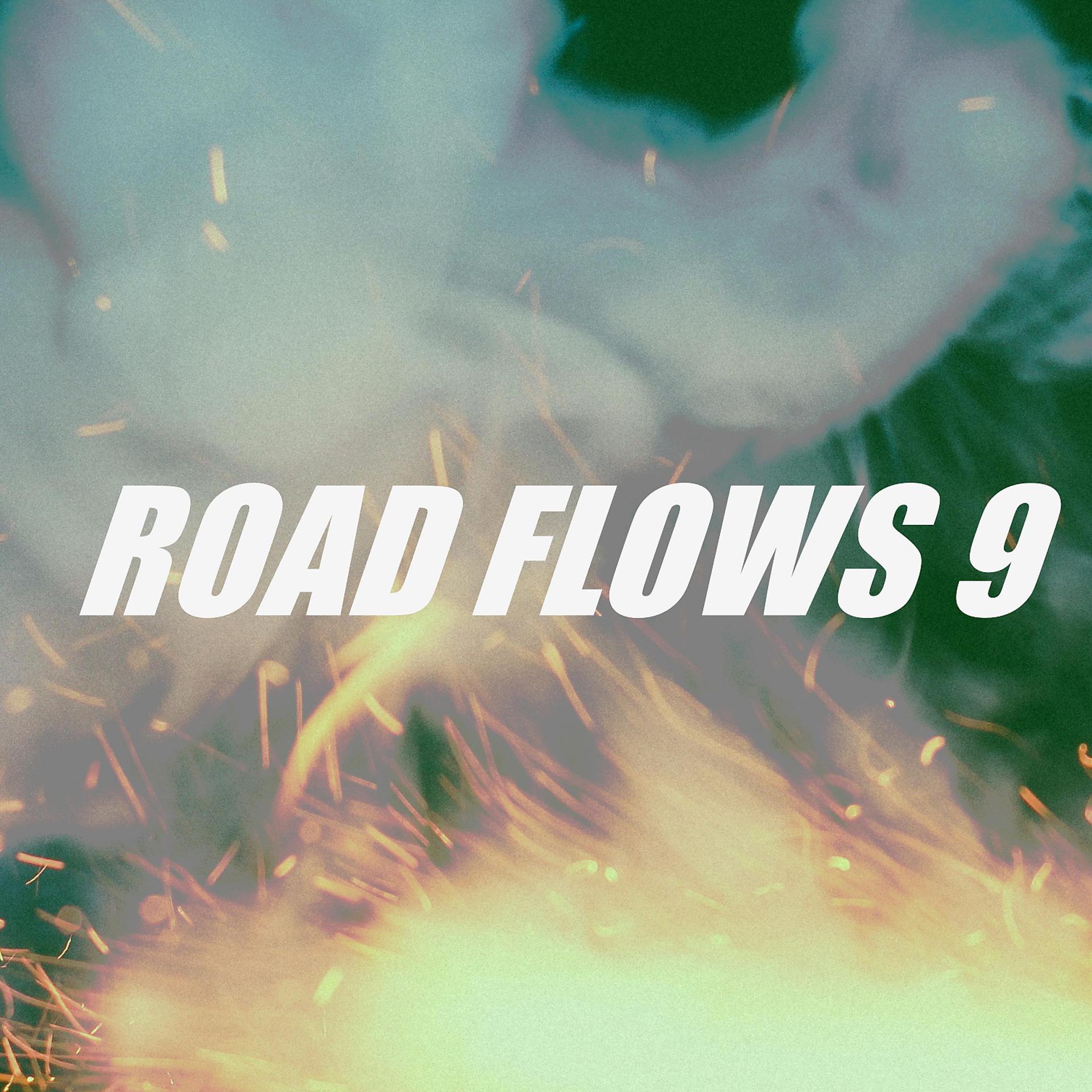 Постер альбома ROAD FLOWS 9