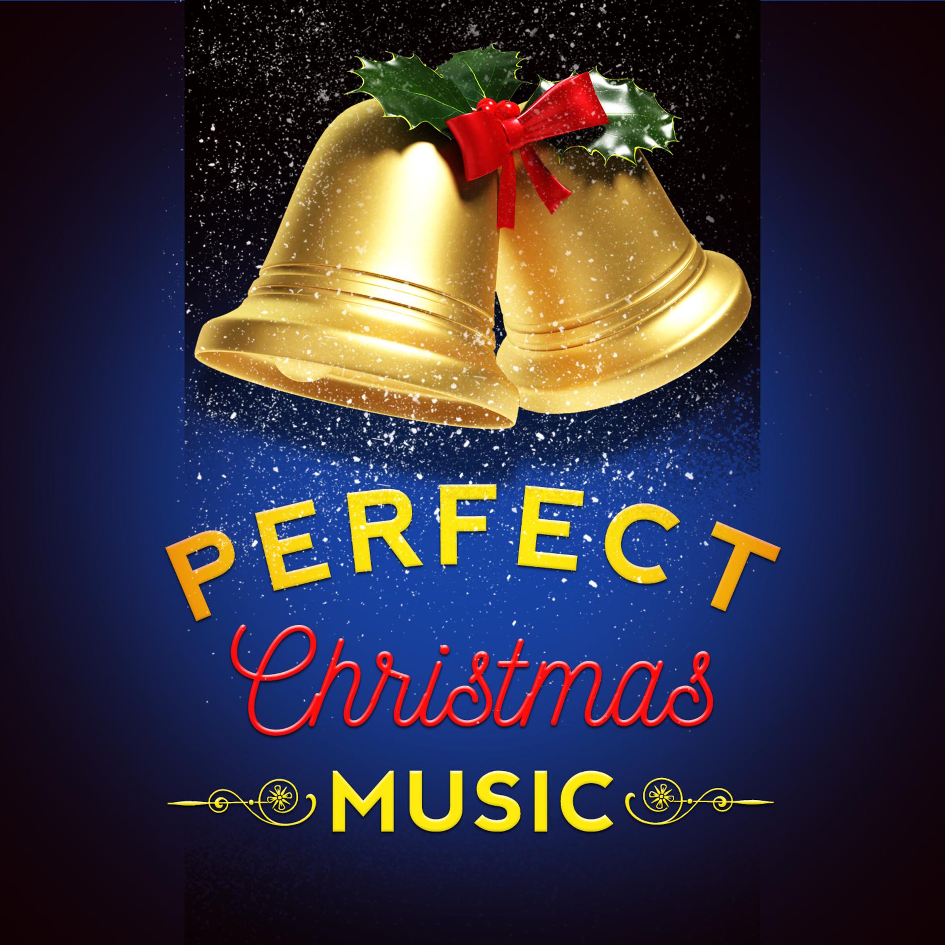 Постер альбома Perfect Christmas Music