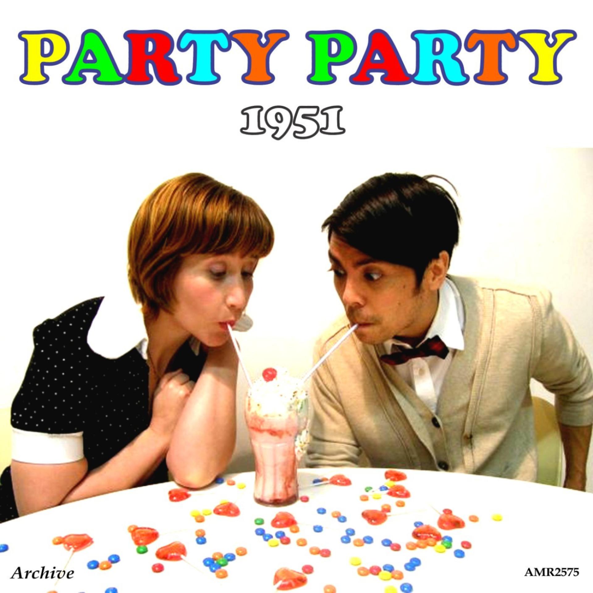 Постер альбома Party Party 1951