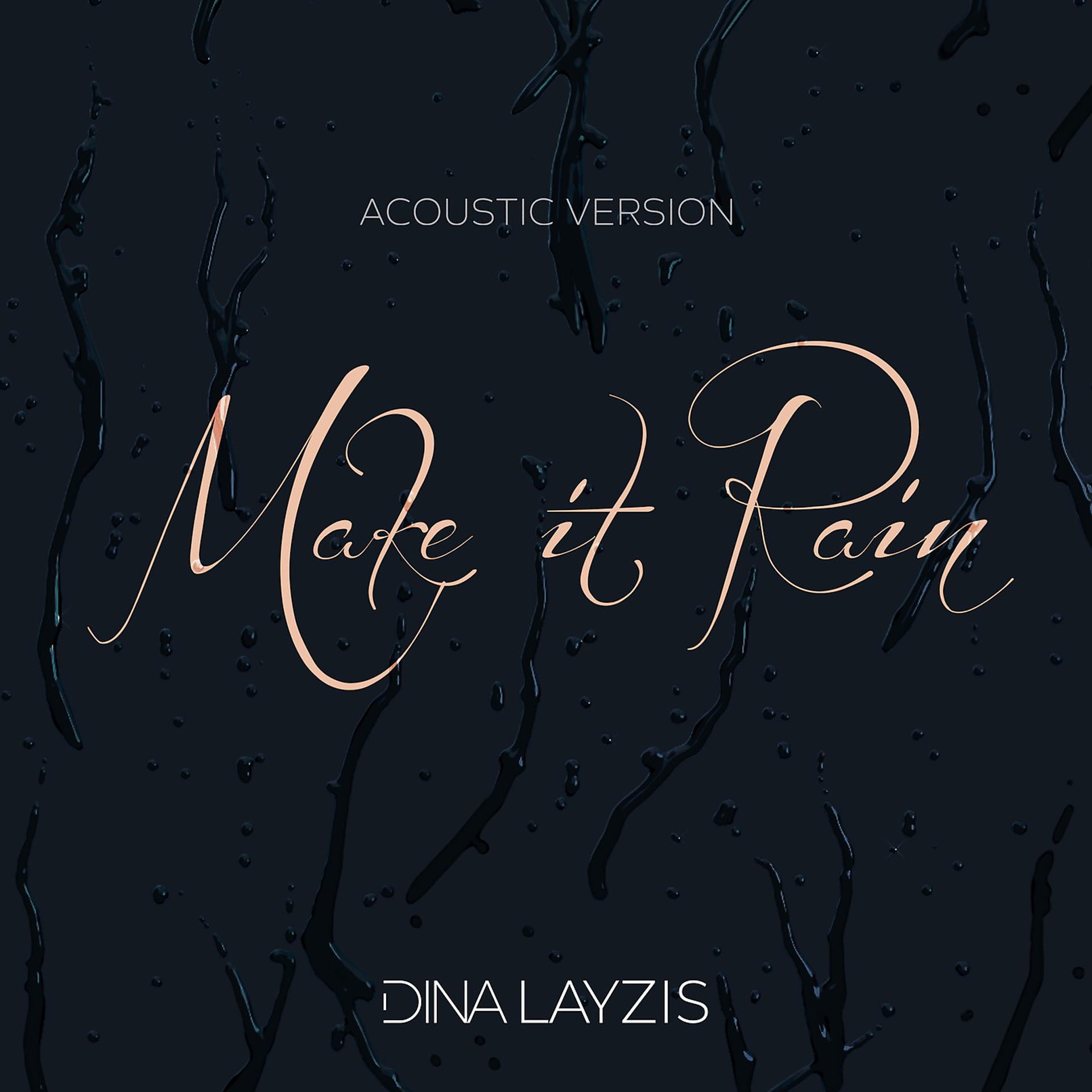 Постер альбома Make It Rain (Acoustic Version)