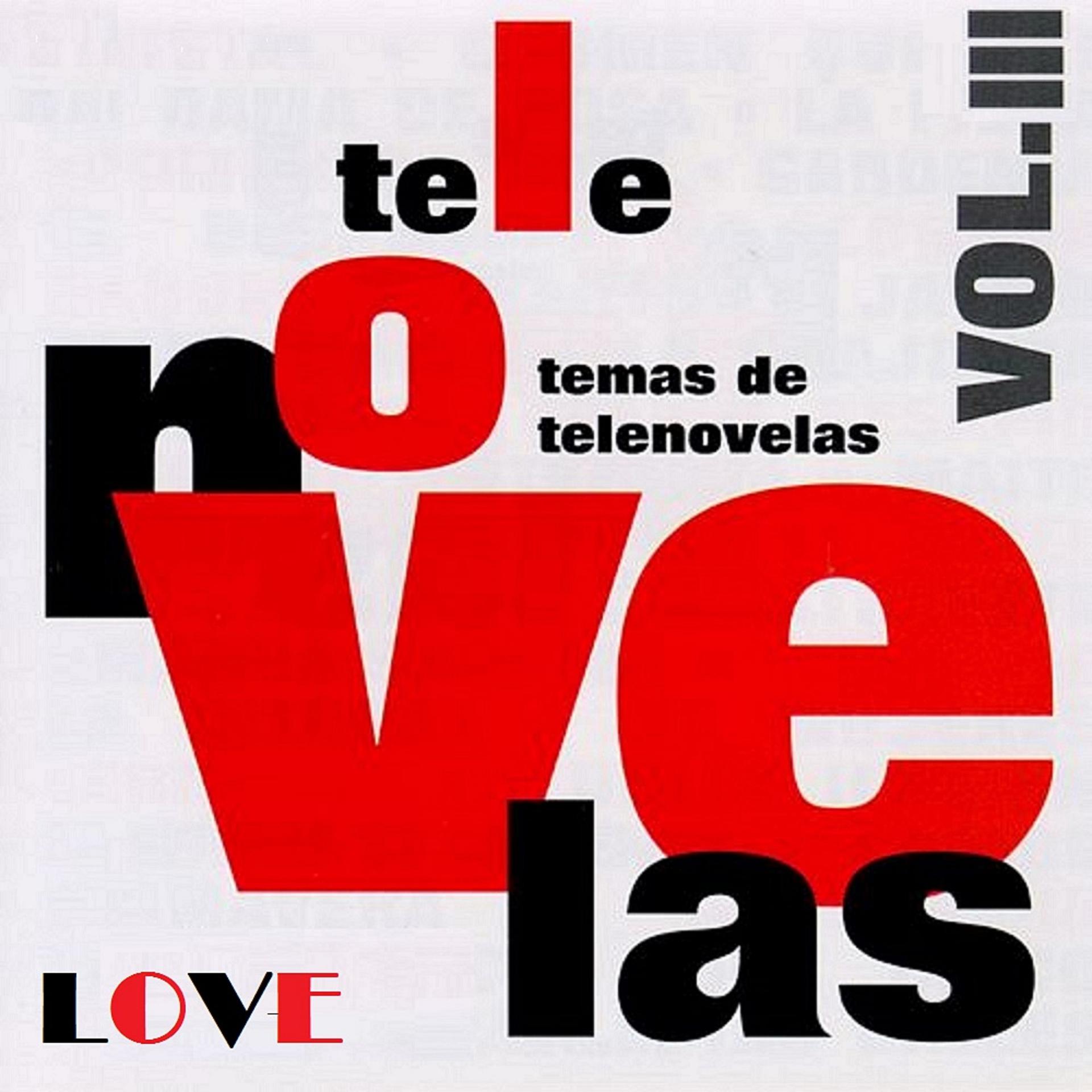 Постер альбома Telenovelas Love, Vol. 3