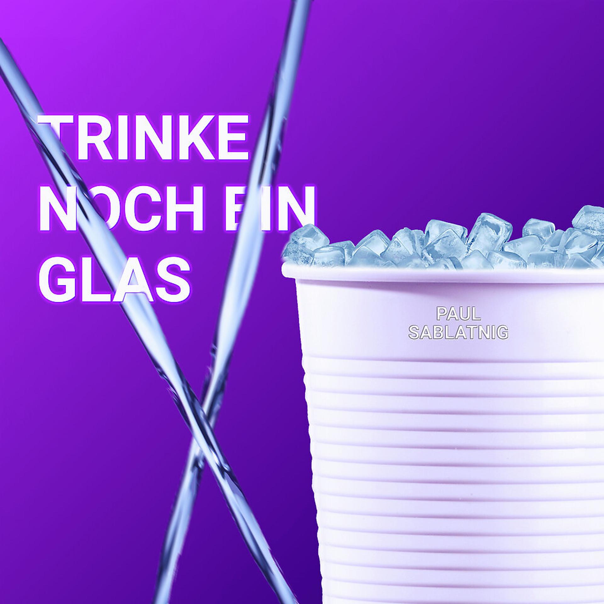 Постер альбома Trinke noch ein Glas