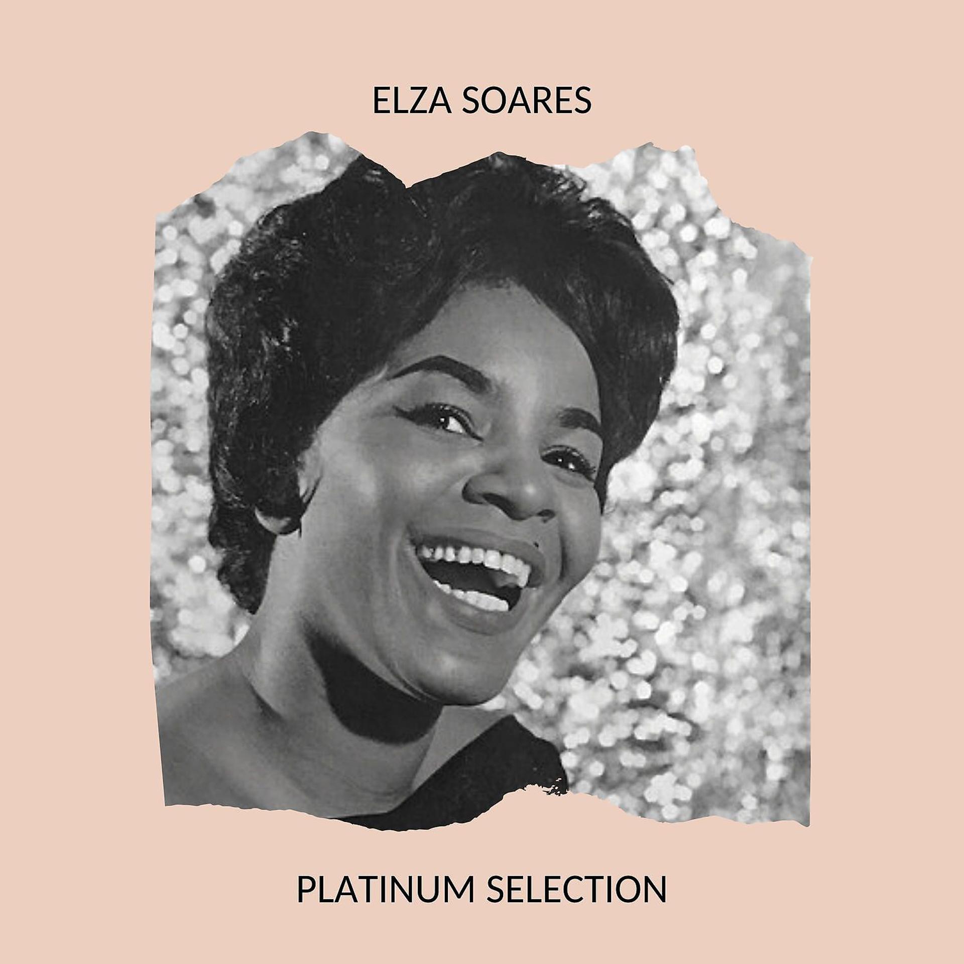 Постер альбома Elza Soares - Platinum Selection