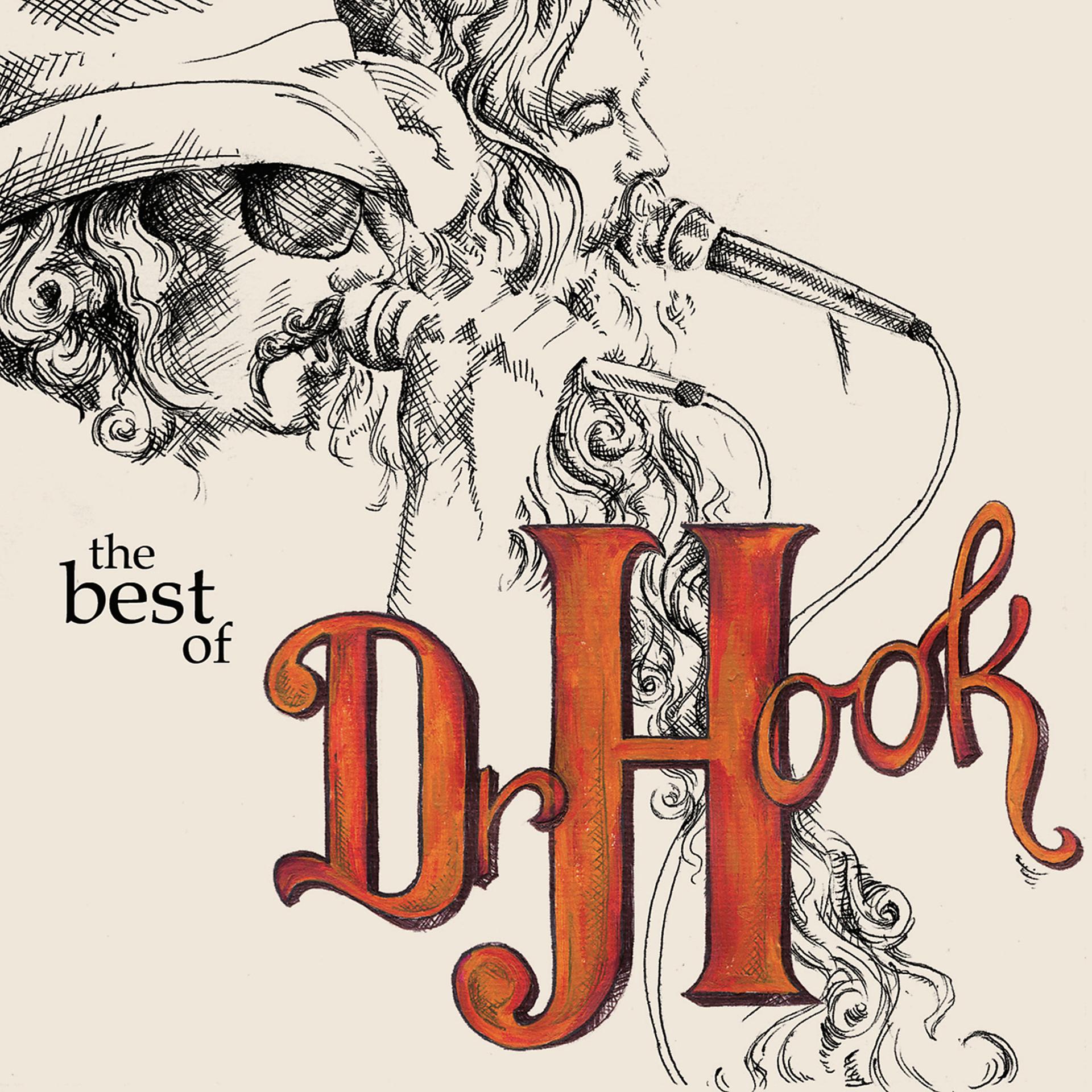 Постер альбома Dr. Hook - The Best Of