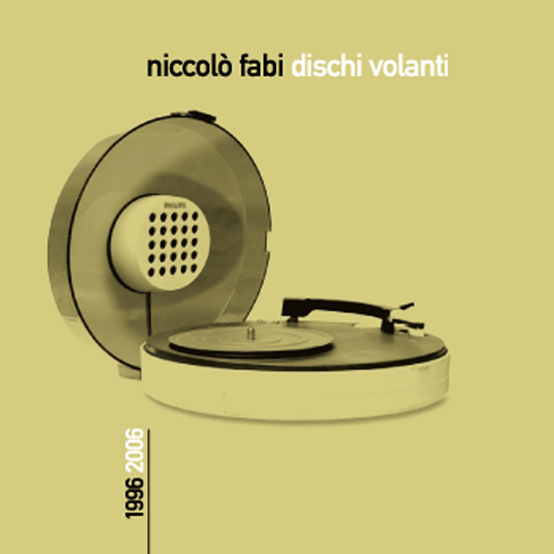 Постер альбома Dischi Volanti 1996-2006