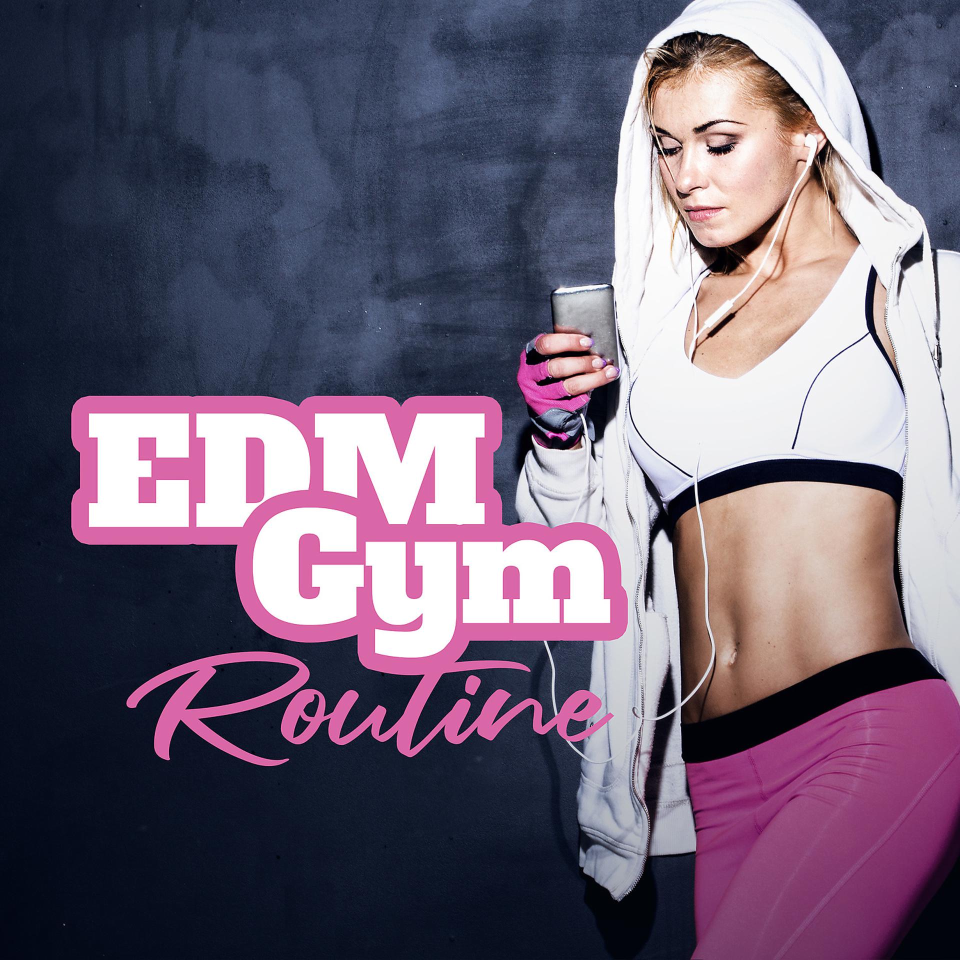 Постер альбома EDM Gym Routine