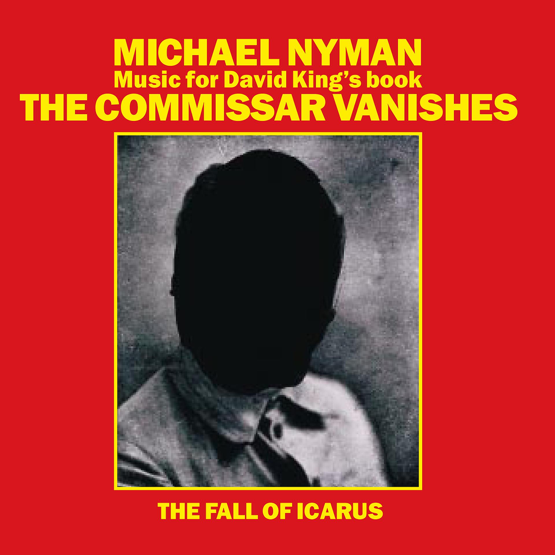 Постер альбома The Commissar Vanishes/The Fall Of Icarus