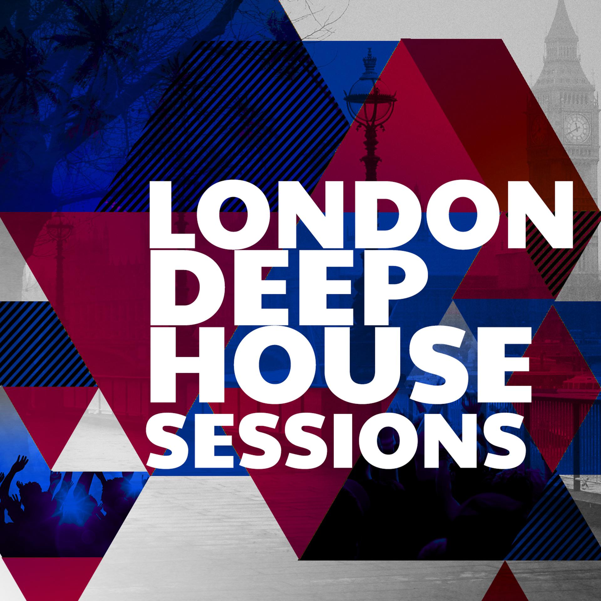 Постер альбома London Deep House Sessions