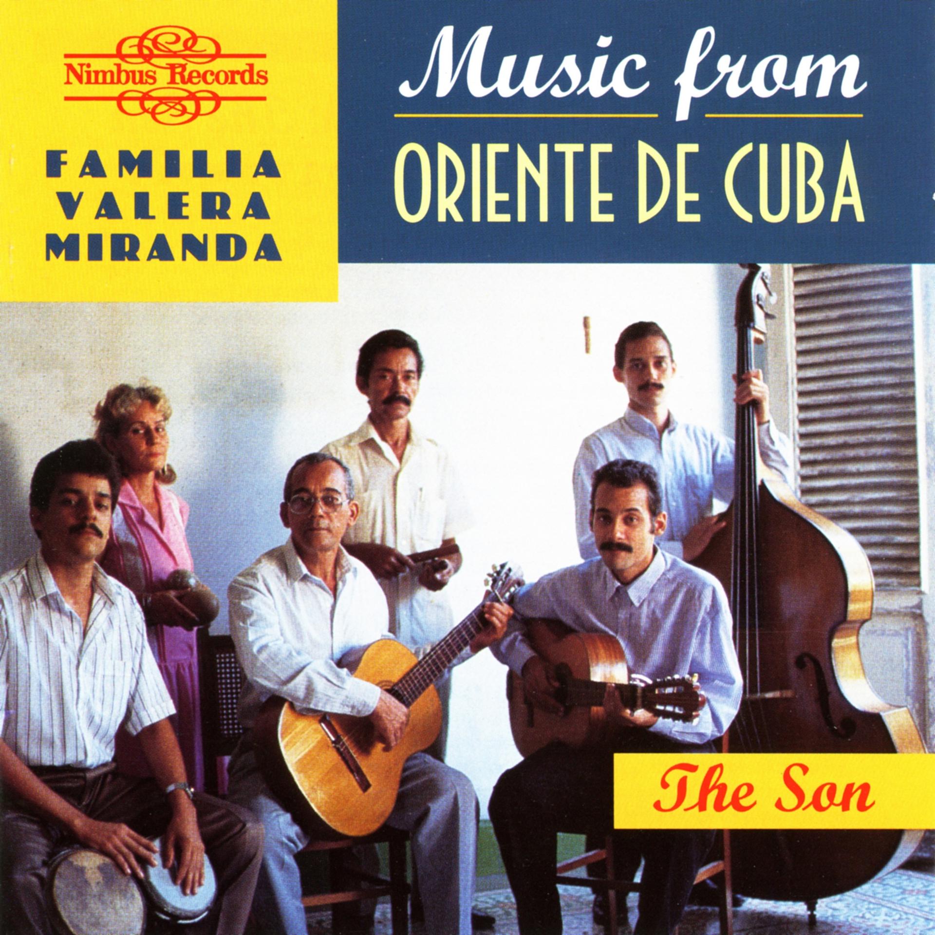 Постер альбома Oriente De Cuba: The Son