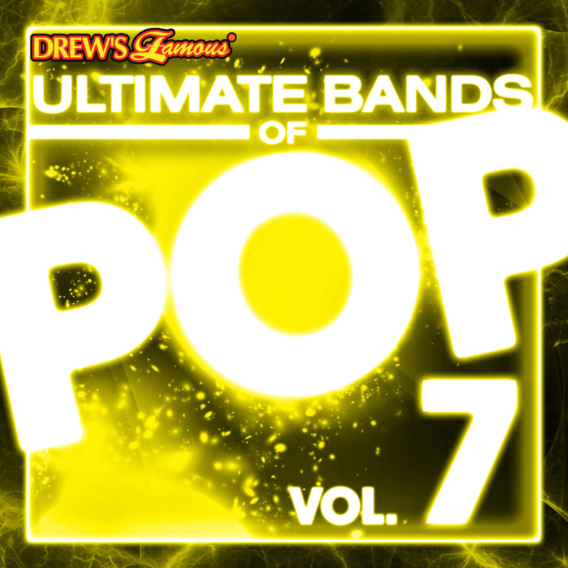 Постер альбома Ultimate Bands of Pop, Vol. 7