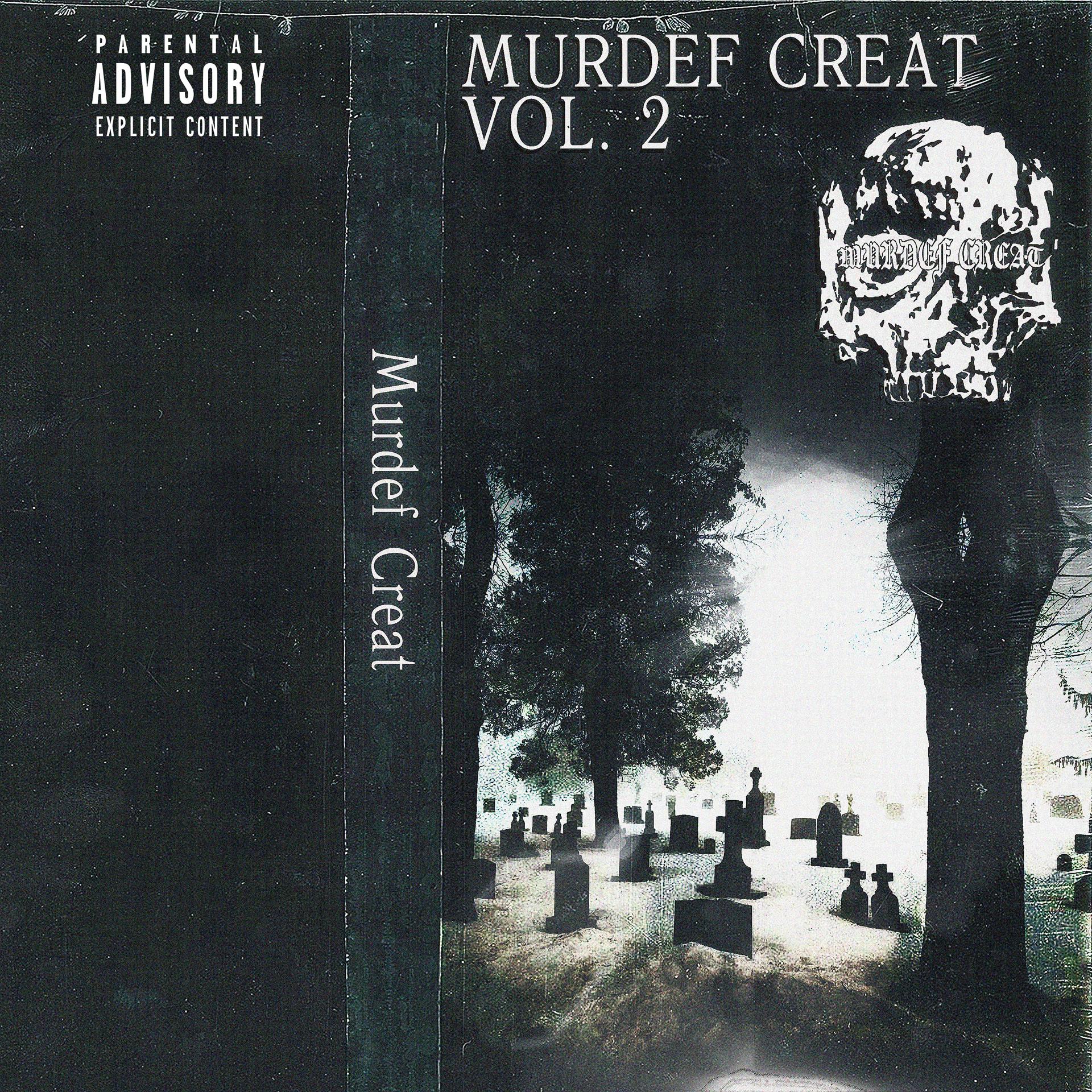 Постер альбома Murdef Creat Mixtape Vol. 2