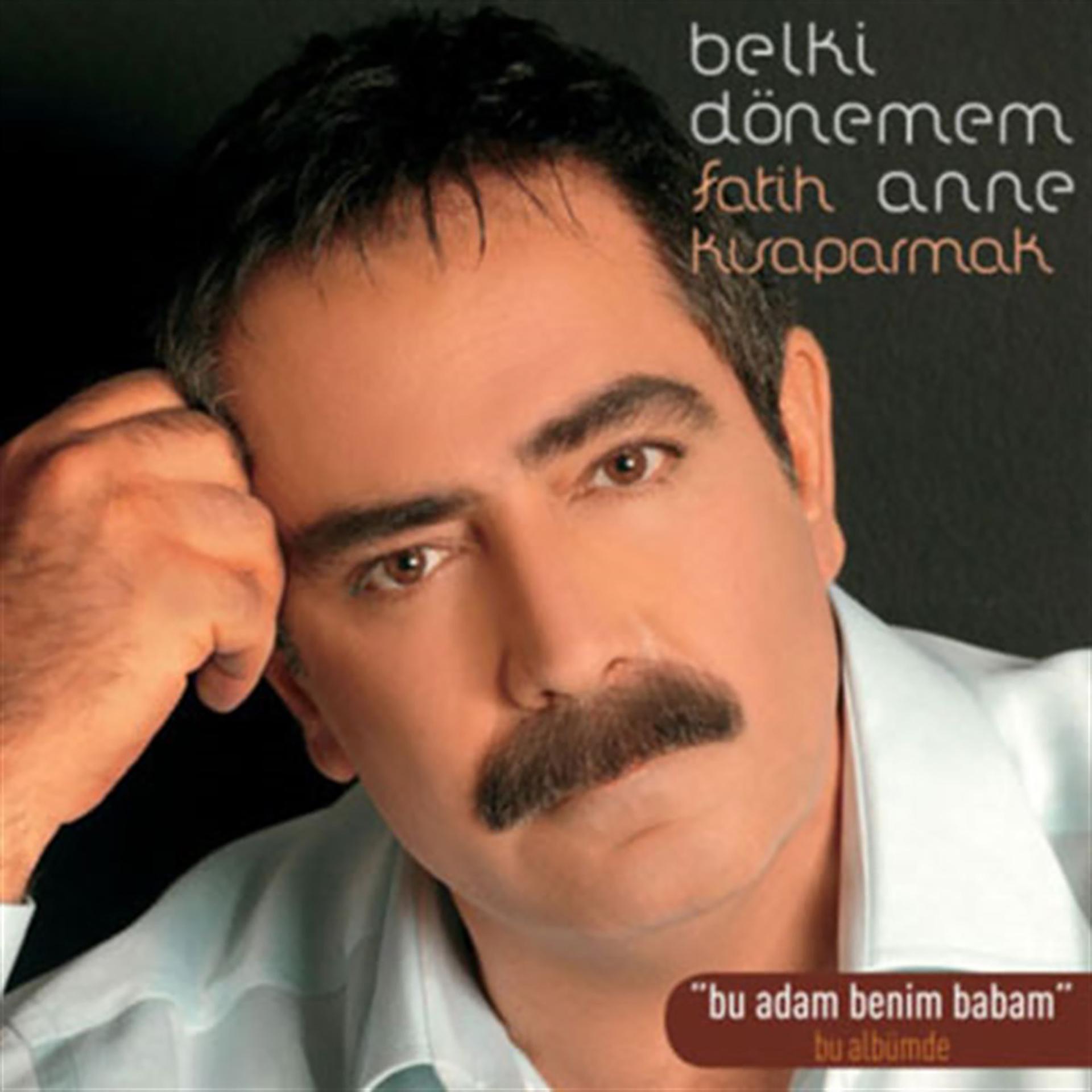 Постер альбома Belki Dönemem Anne