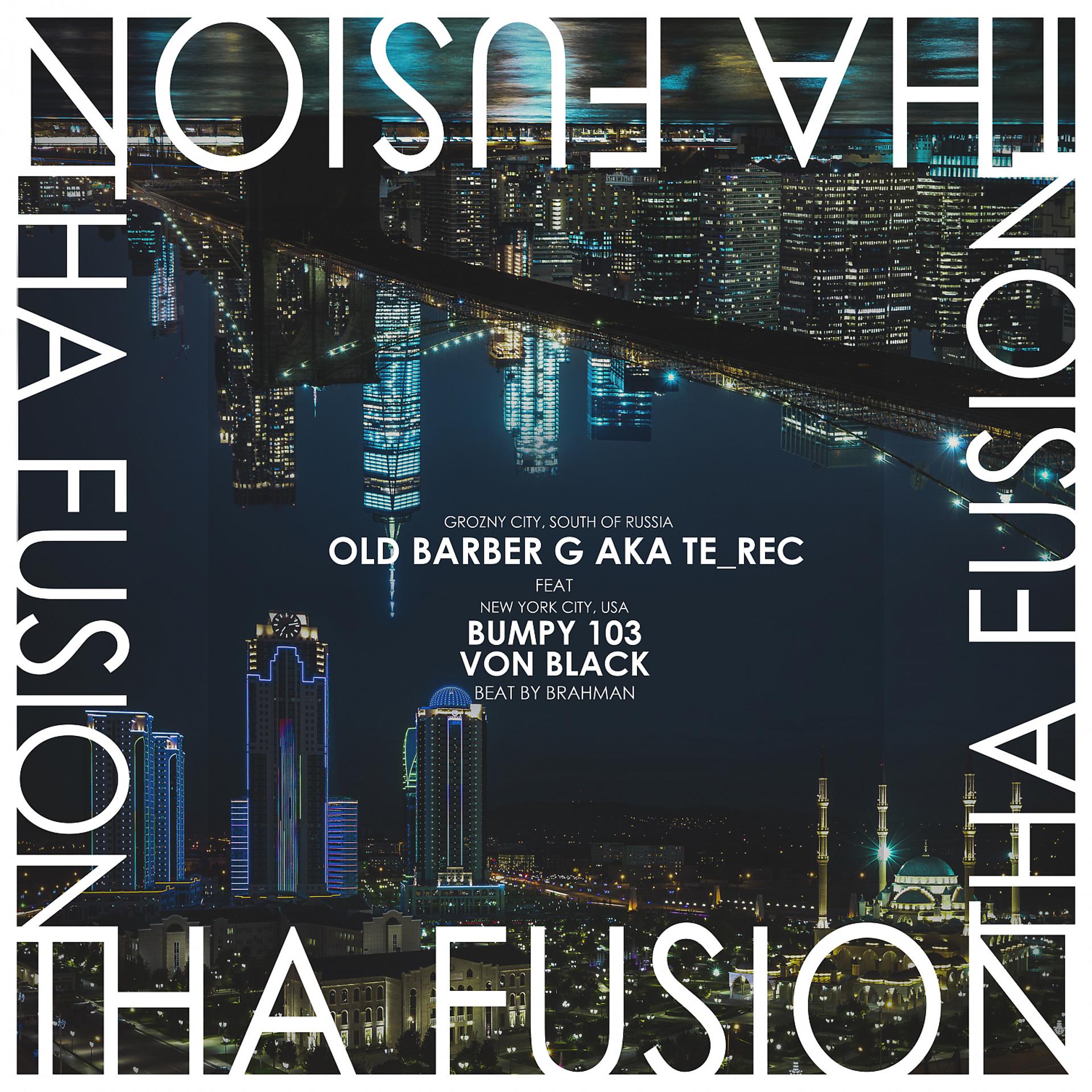 Постер альбома THA FUSION (feat. Von Black & Bumpy103)