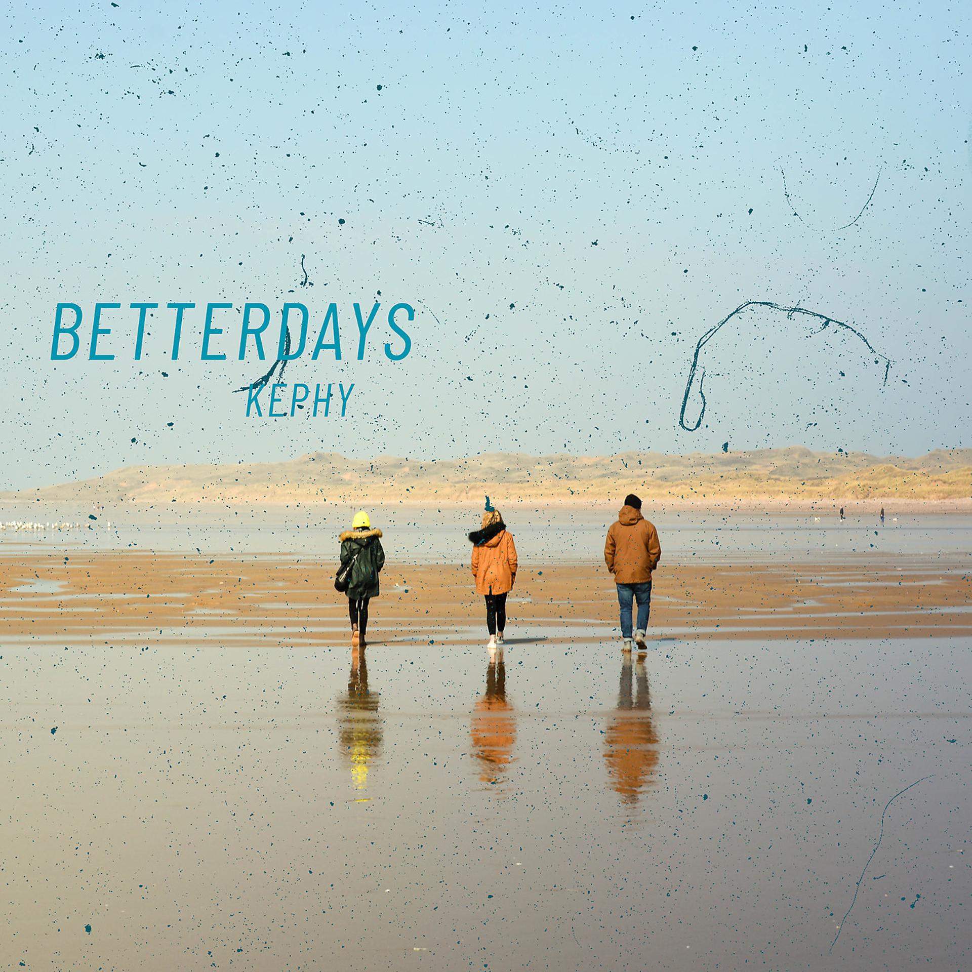 Постер альбома BetterDays