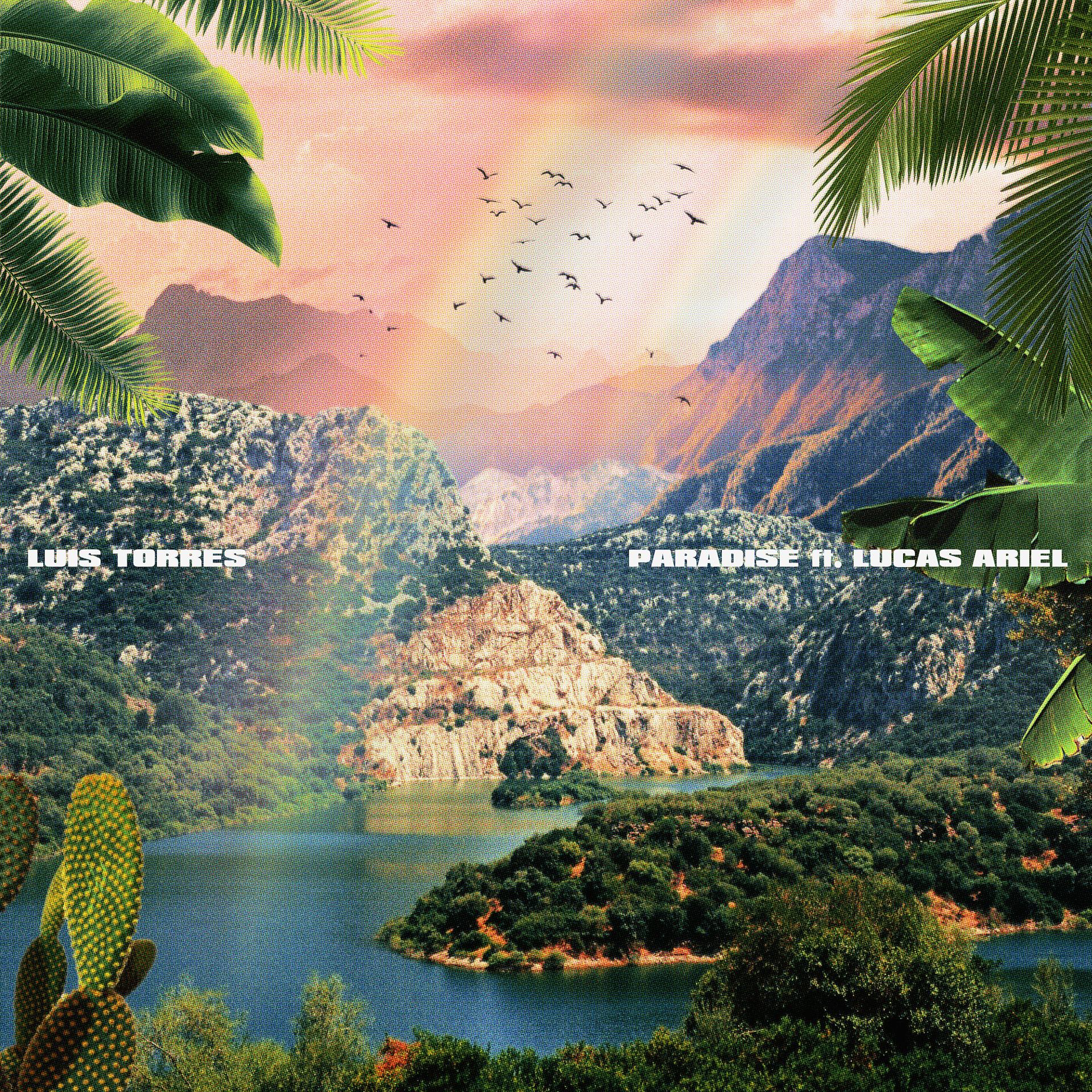 Постер альбома Paradise (feat. Lucas Ariel)