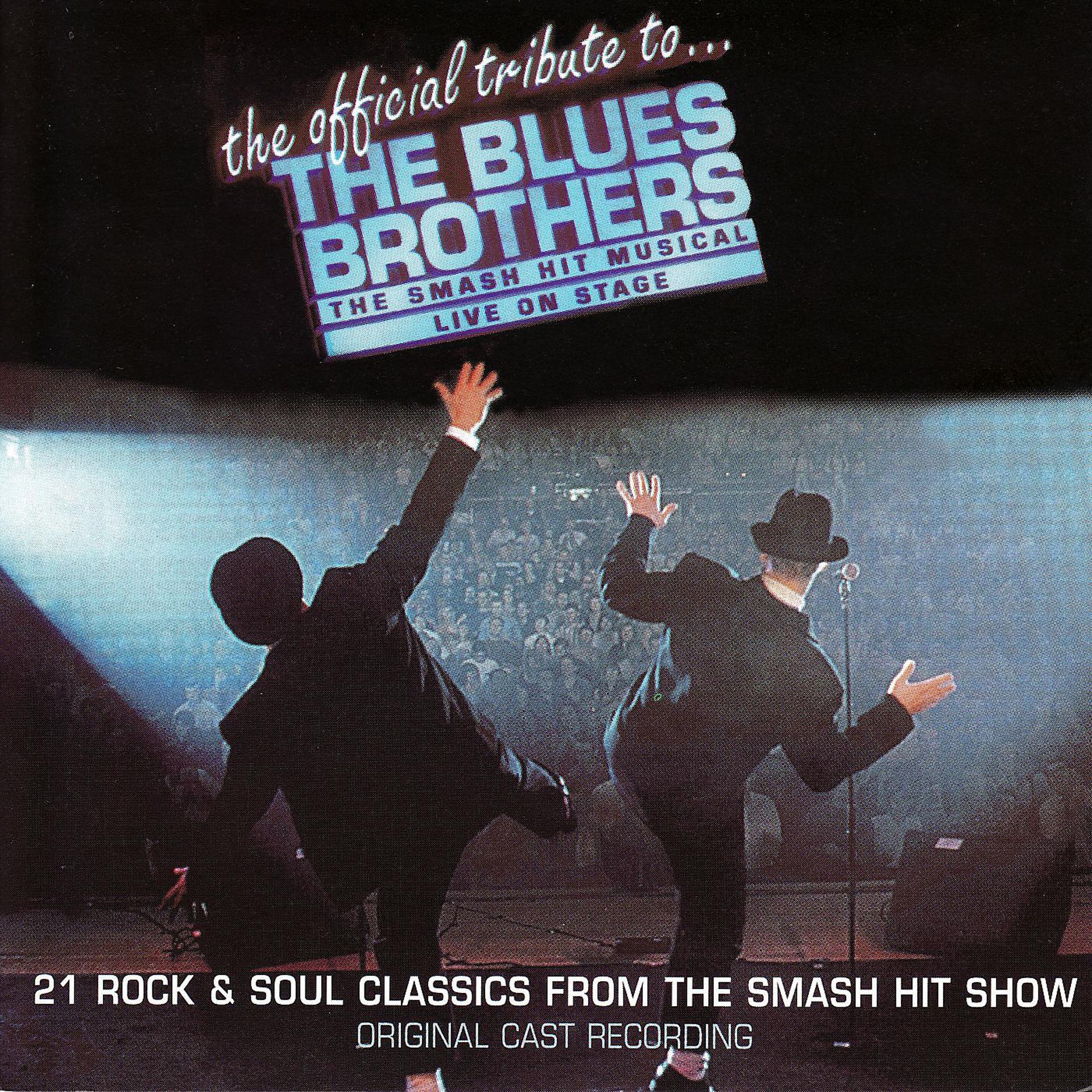 Постер альбома A Tribute To The Blues Brothers (Original Cast Recording)