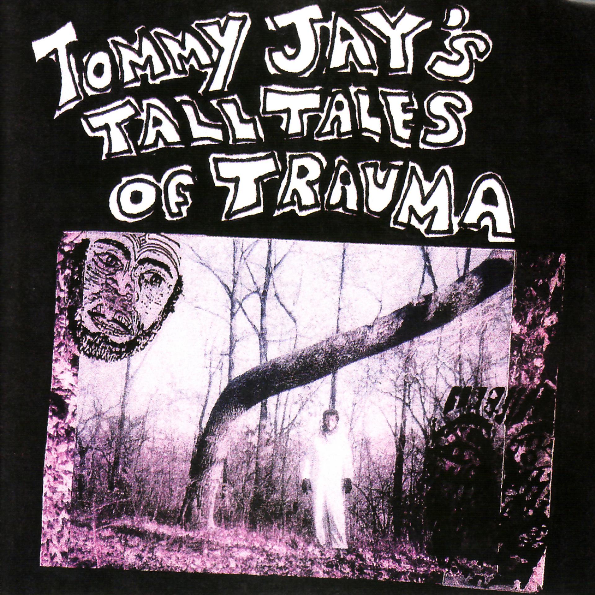 Постер альбома Tom's Tall Tales of Trauma