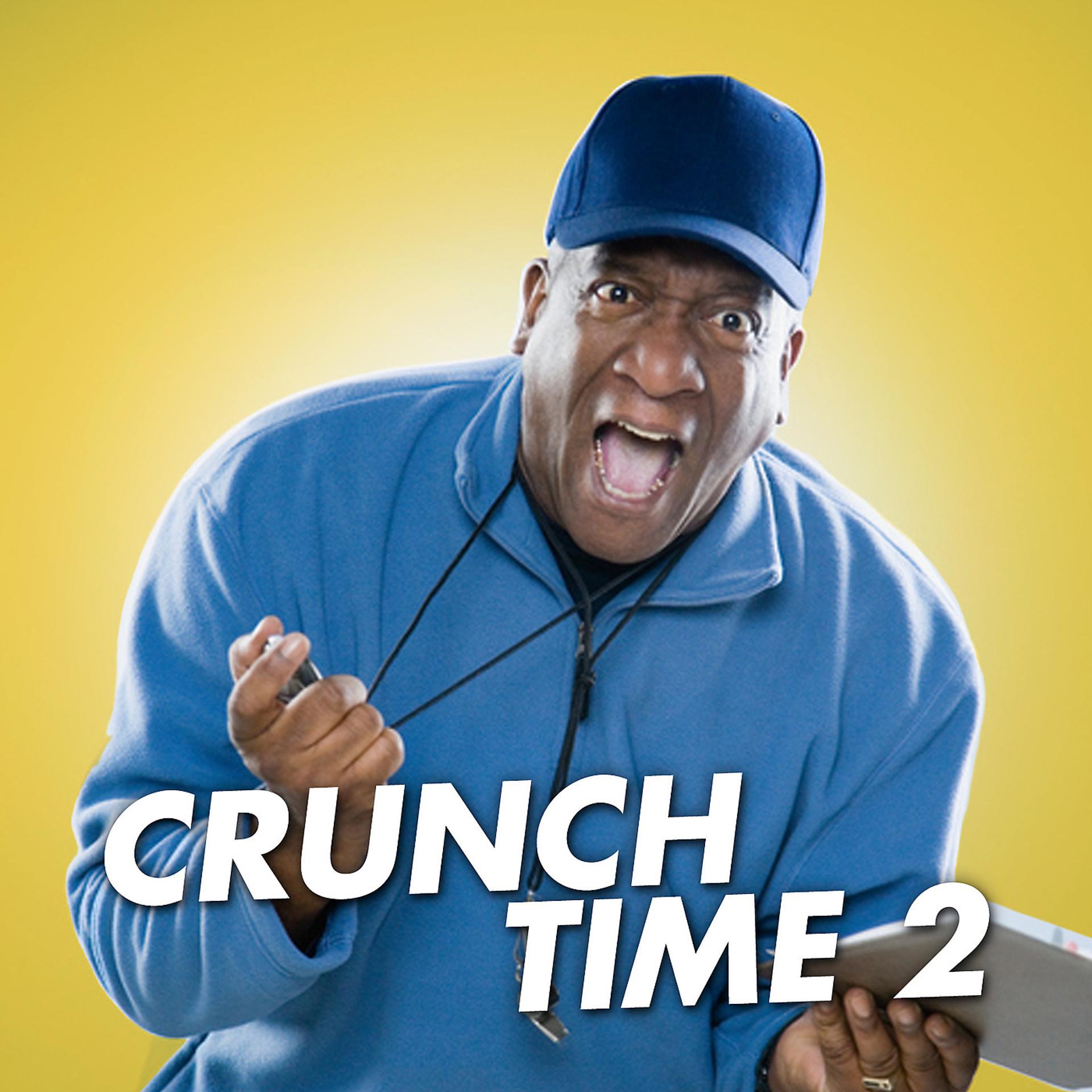Постер альбома Crunch Time 2
