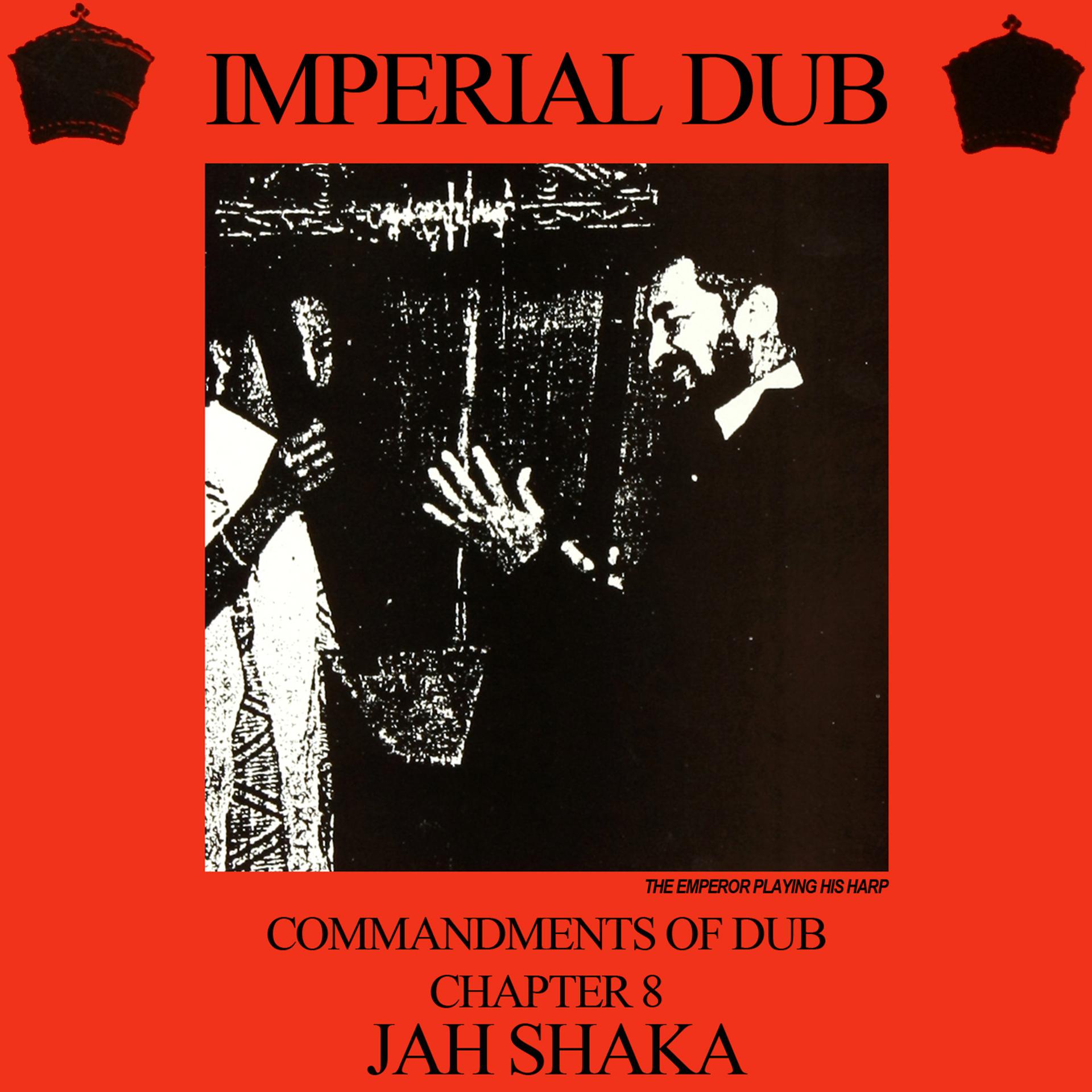 Постер альбома Imperial Dub - Commandments of Dub Chapter 8