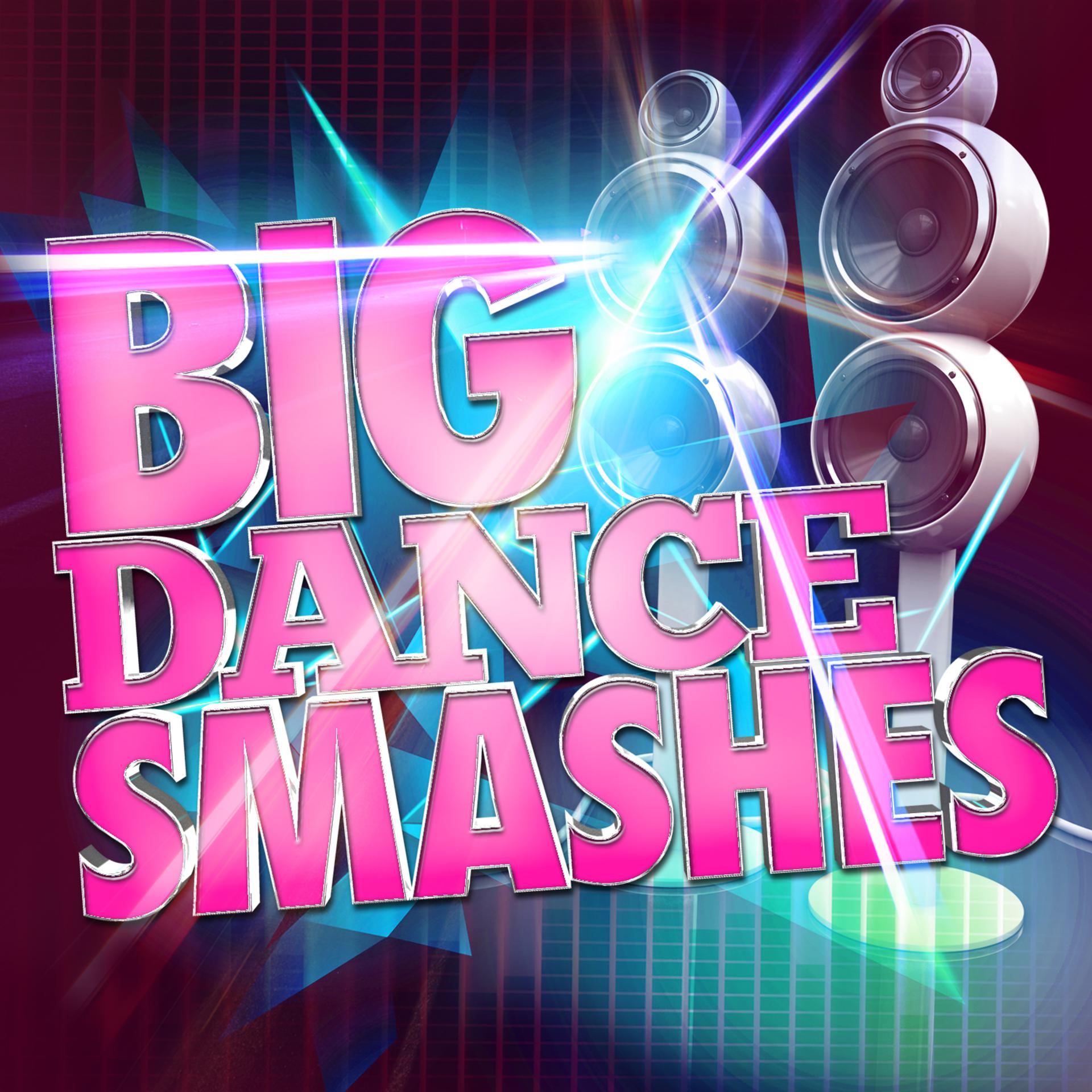 Постер альбома Big Dance Smashes