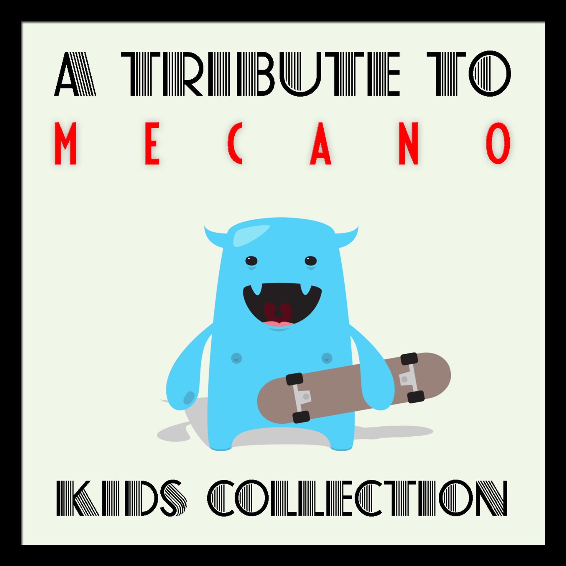 Постер альбома A Tribute to Mecano Kids Collection