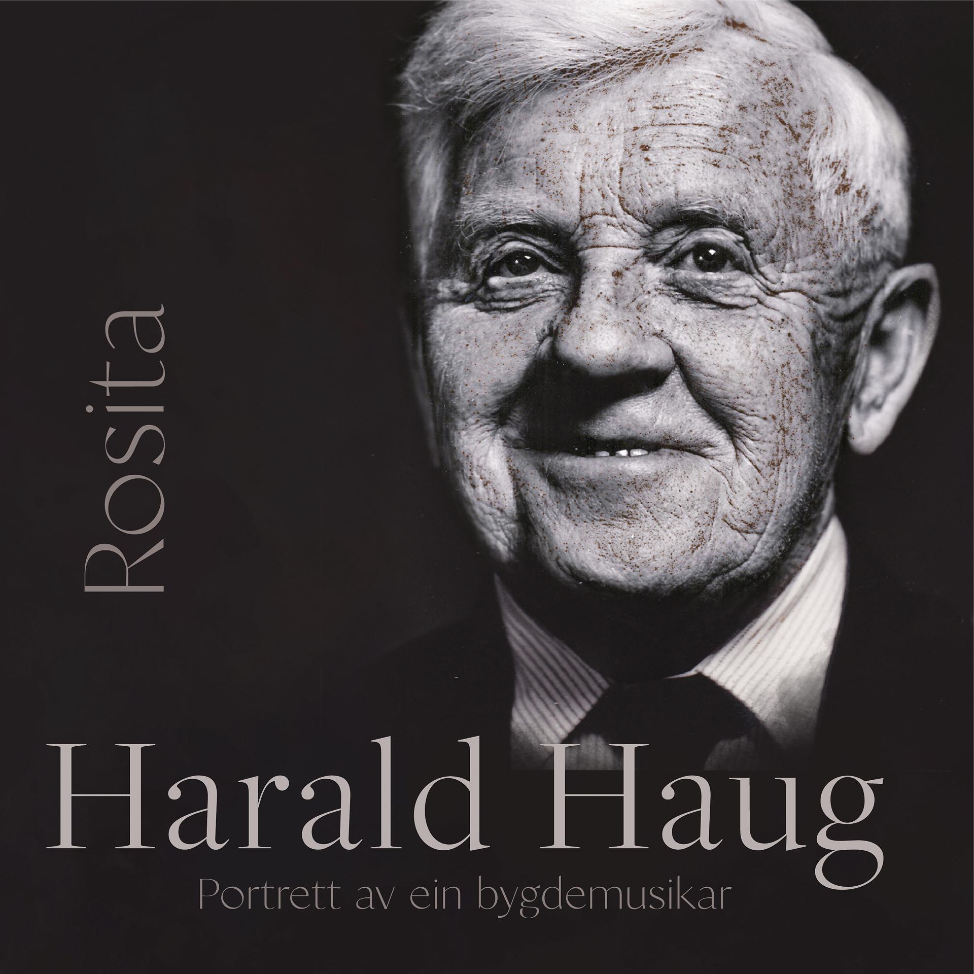 Постер альбома Harald Haug - Rosita - Portrett av ein bygdemusikar