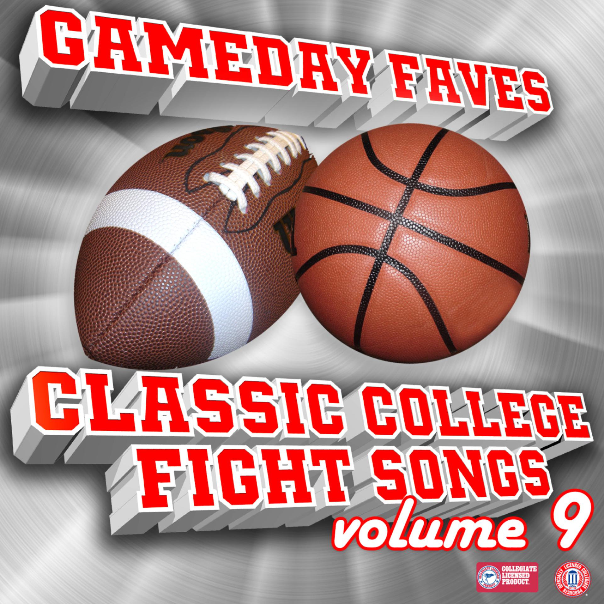 Постер альбома Gameday Faves: Classic College Fight Songs (Volume 9)