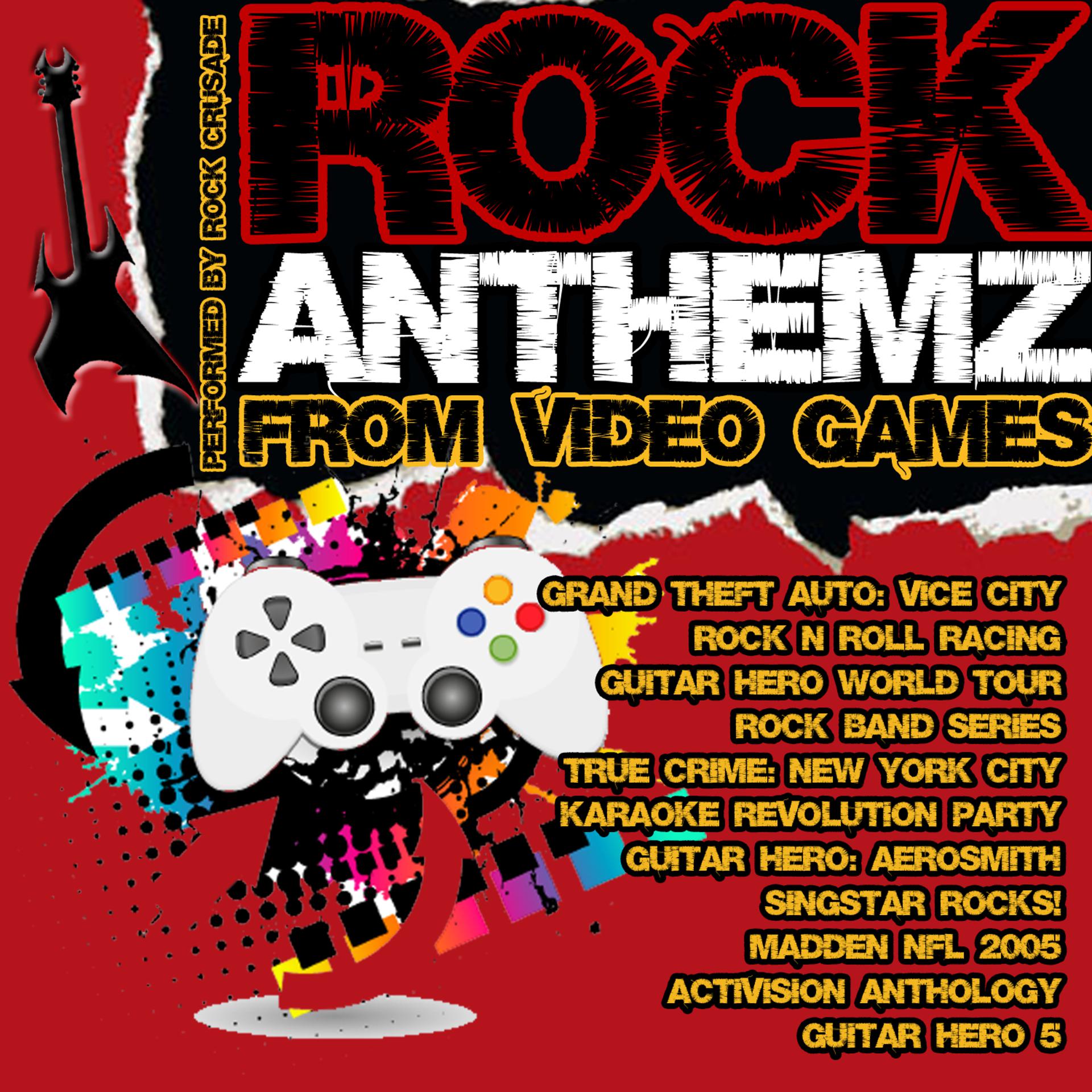 Постер альбома Rock Anthemz from Video Games