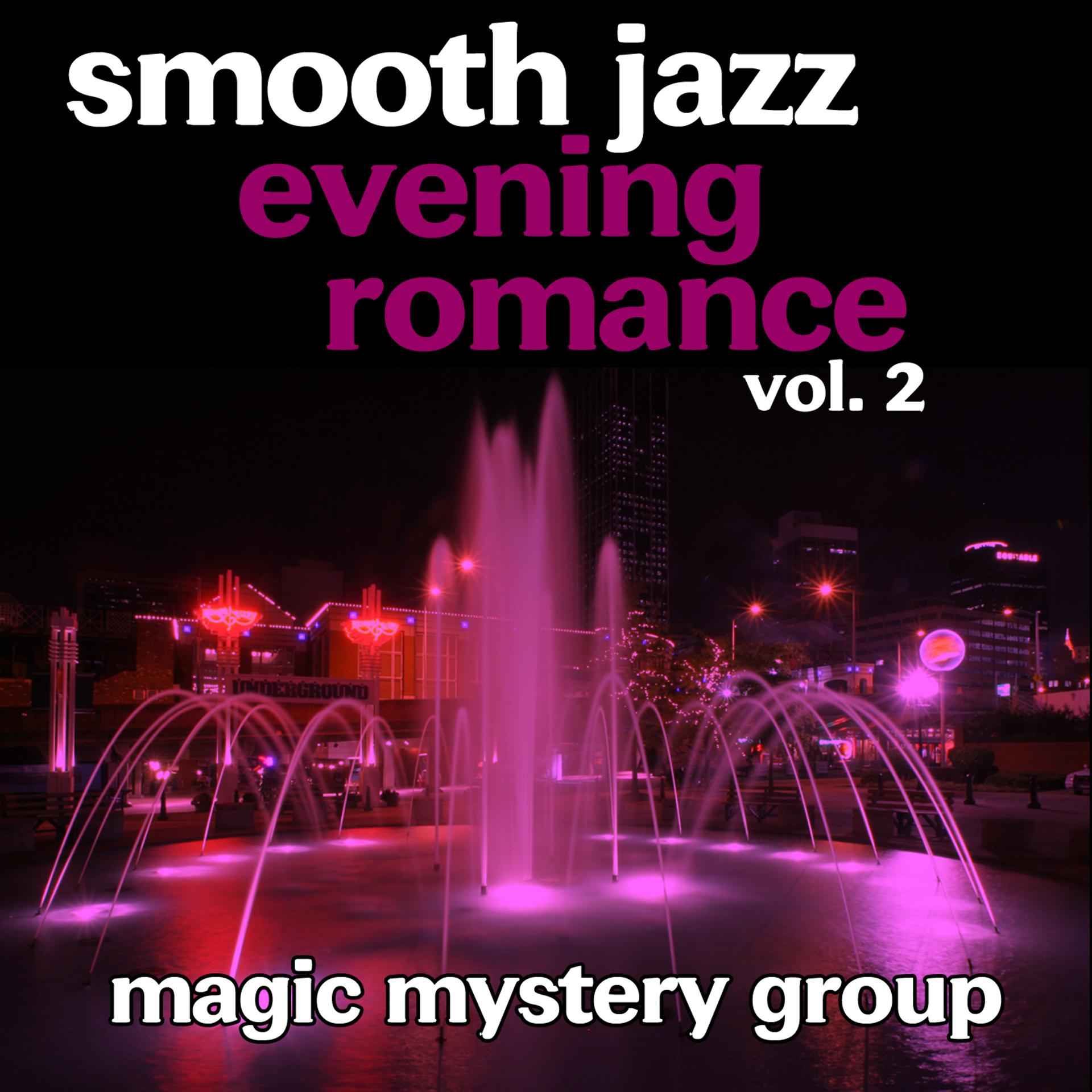 Постер альбома Smooth Jazz Evening Romance Vol. 2