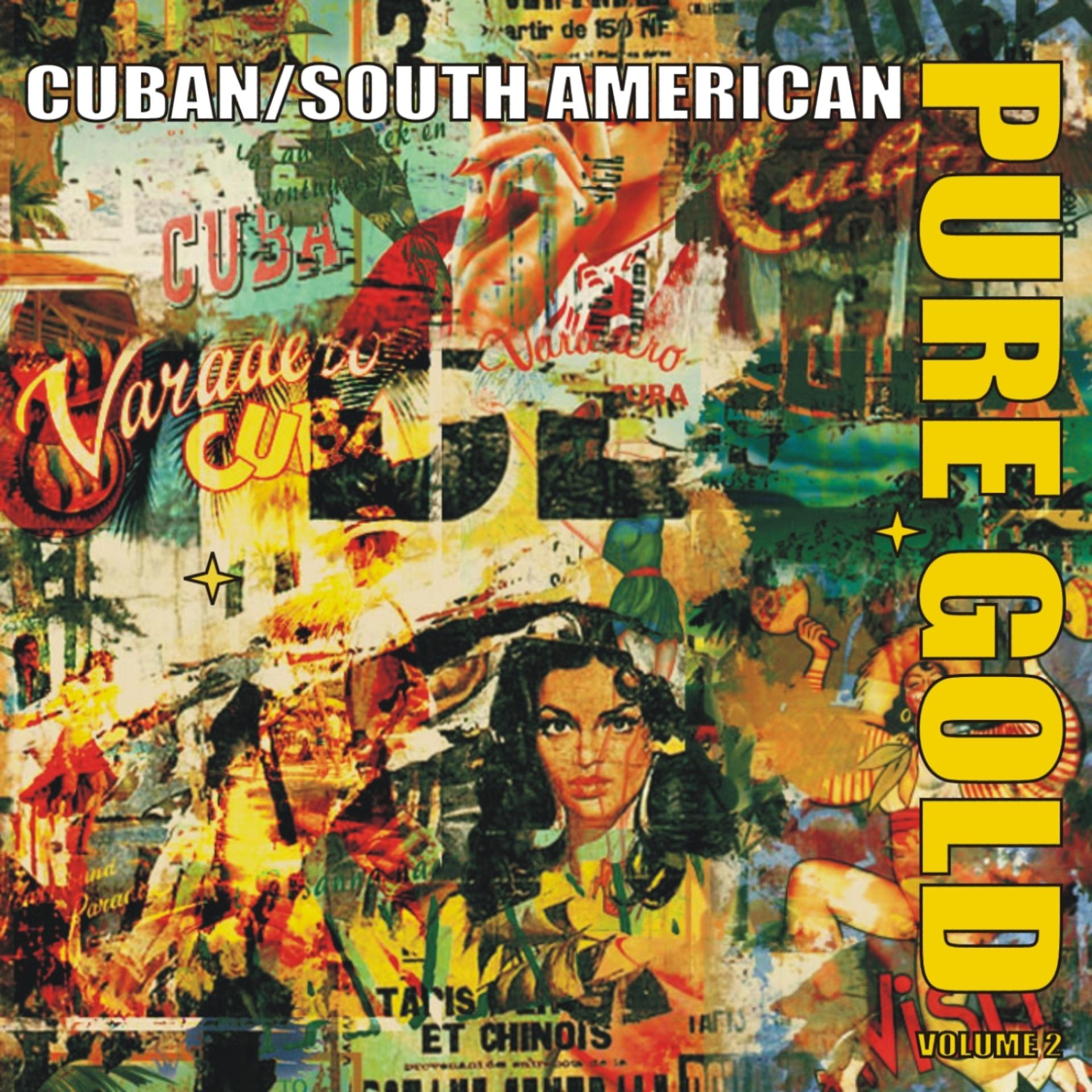 Постер альбома Pure Gold - Cuban & South American Salsa Rhythms, Vol. 2
