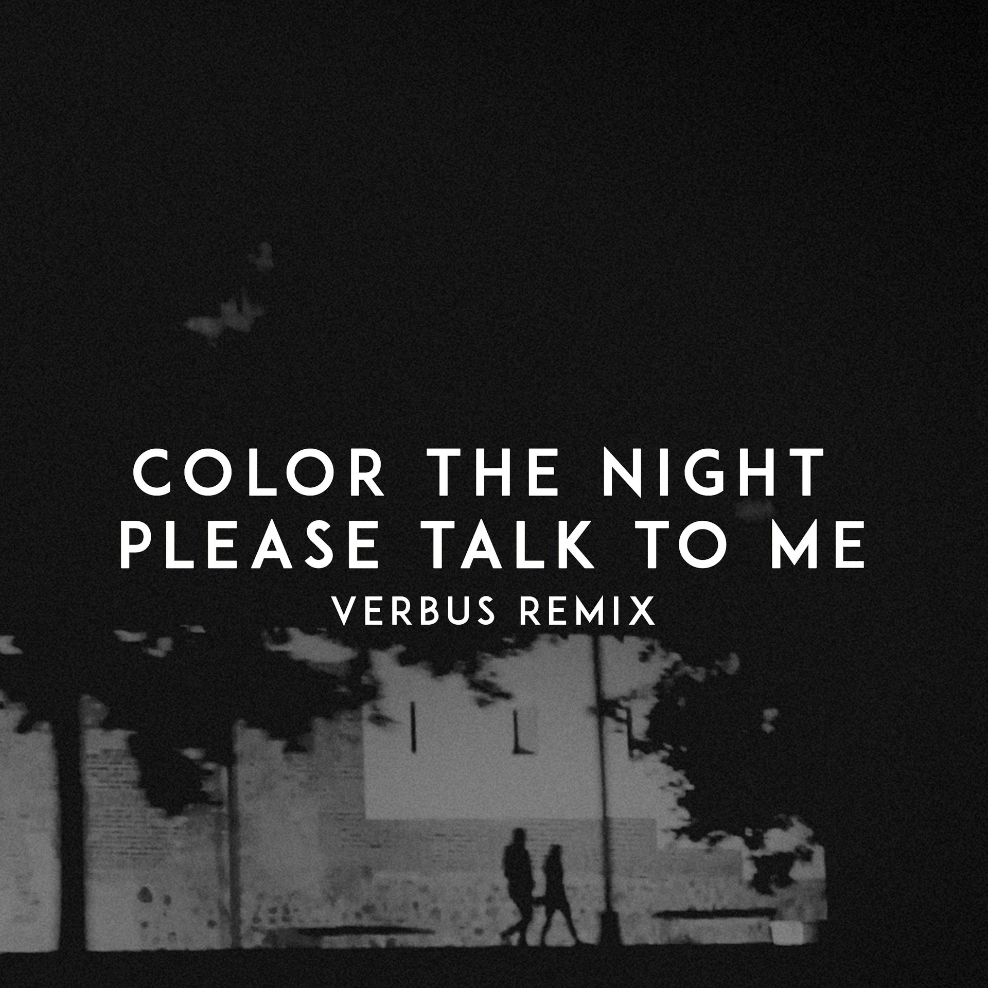 Постер альбома Please Talk to Me (Verbus Remix)