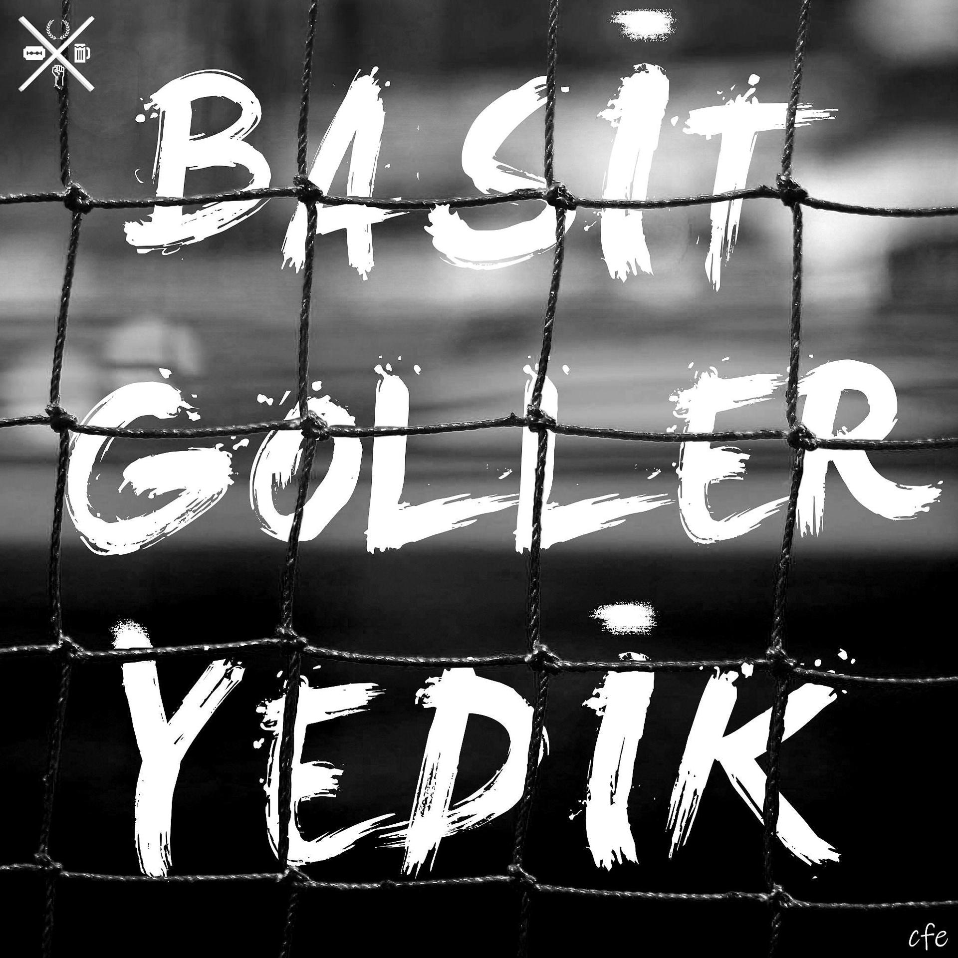 Постер альбома Basit Goller Yedik
