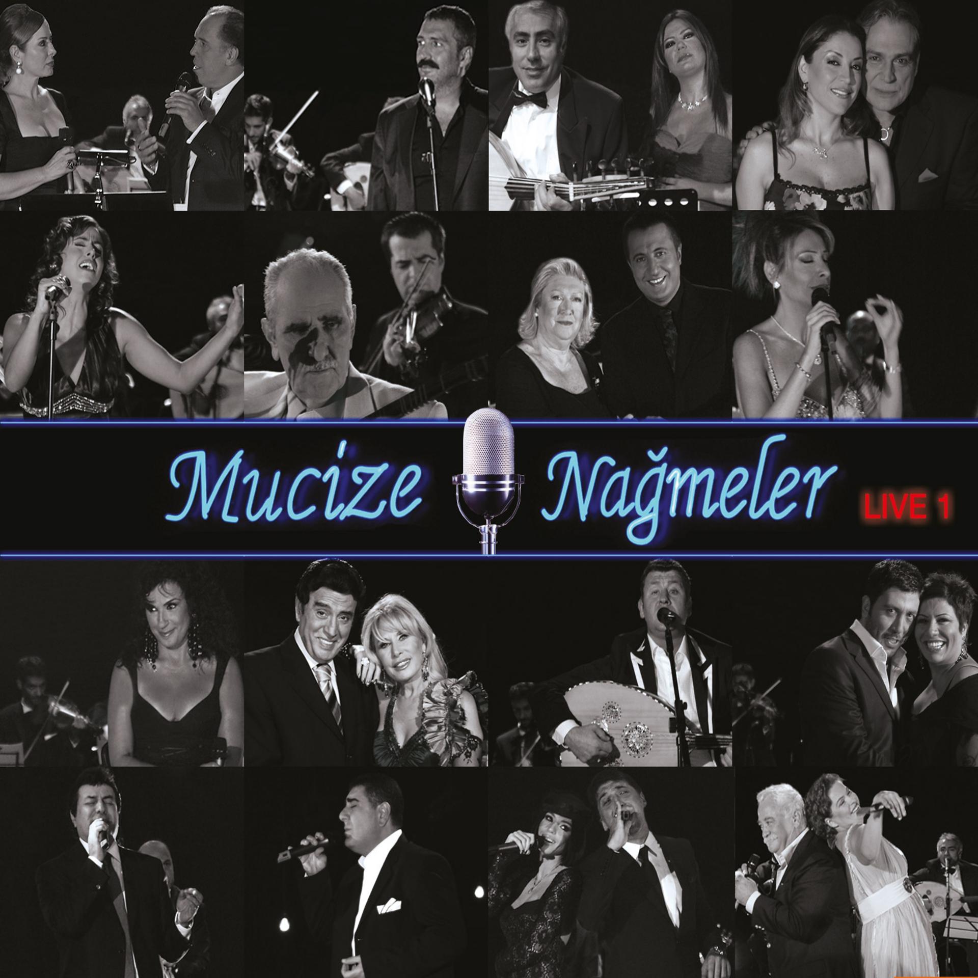 Постер альбома Mucize Nağmeler Live 1