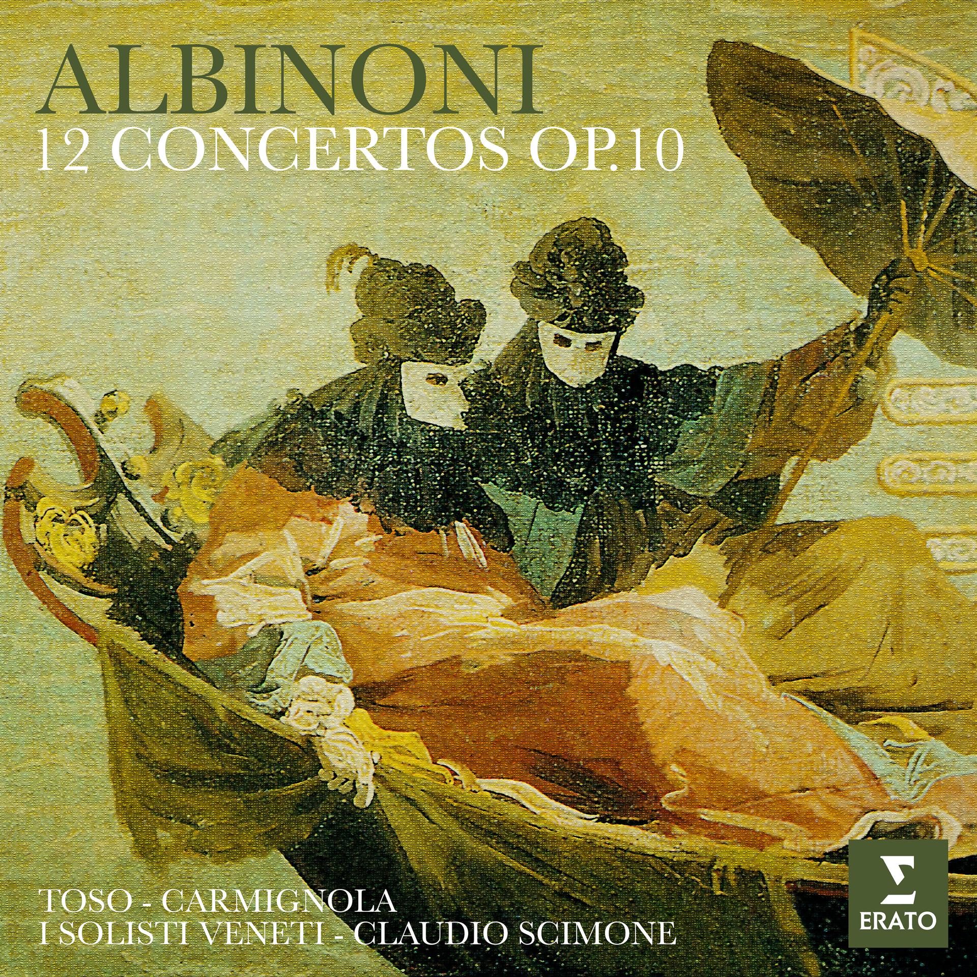 Постер альбома Albinoni: 12 Concertos, Op. 10